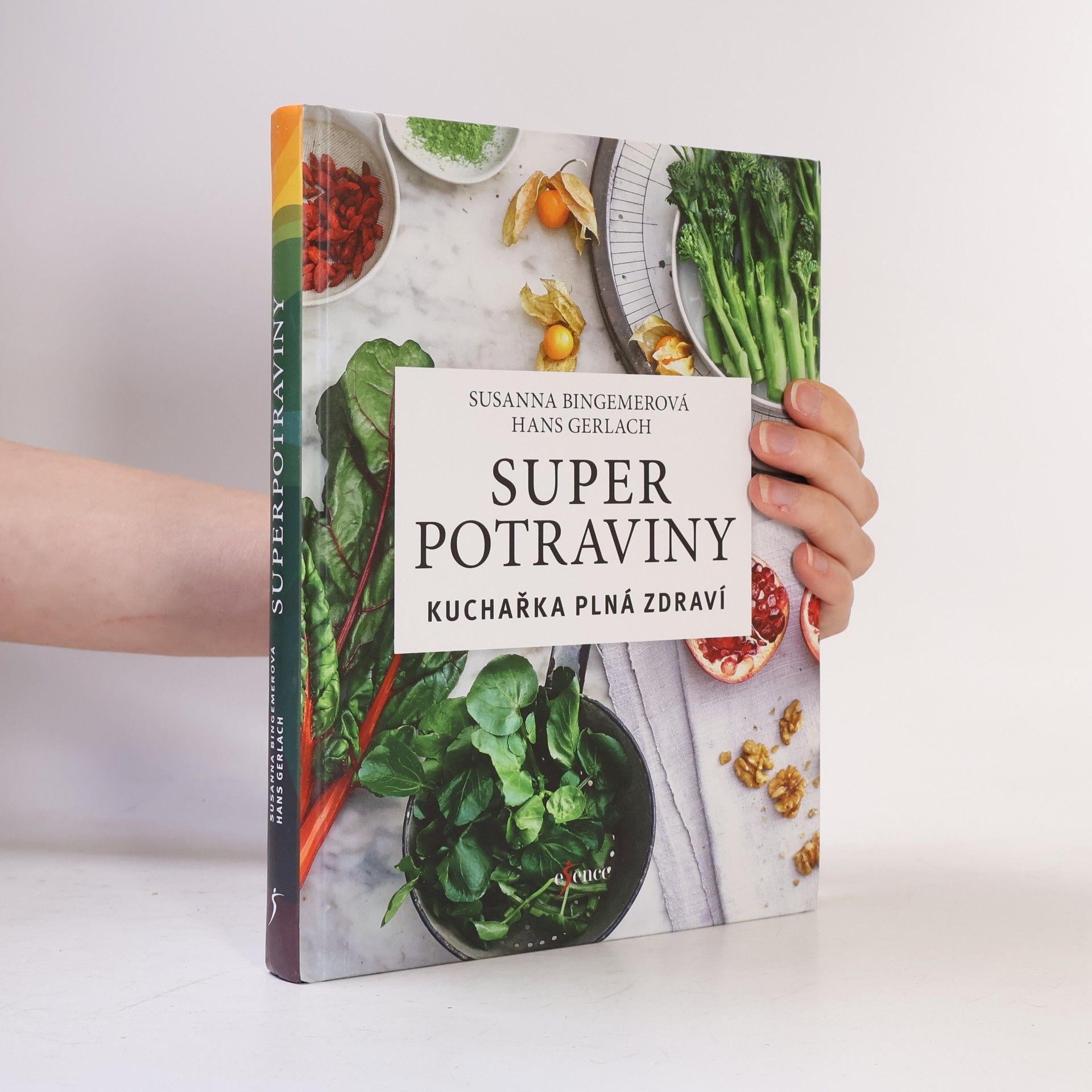 Superpotraviny: Kuchařka plná zdraví