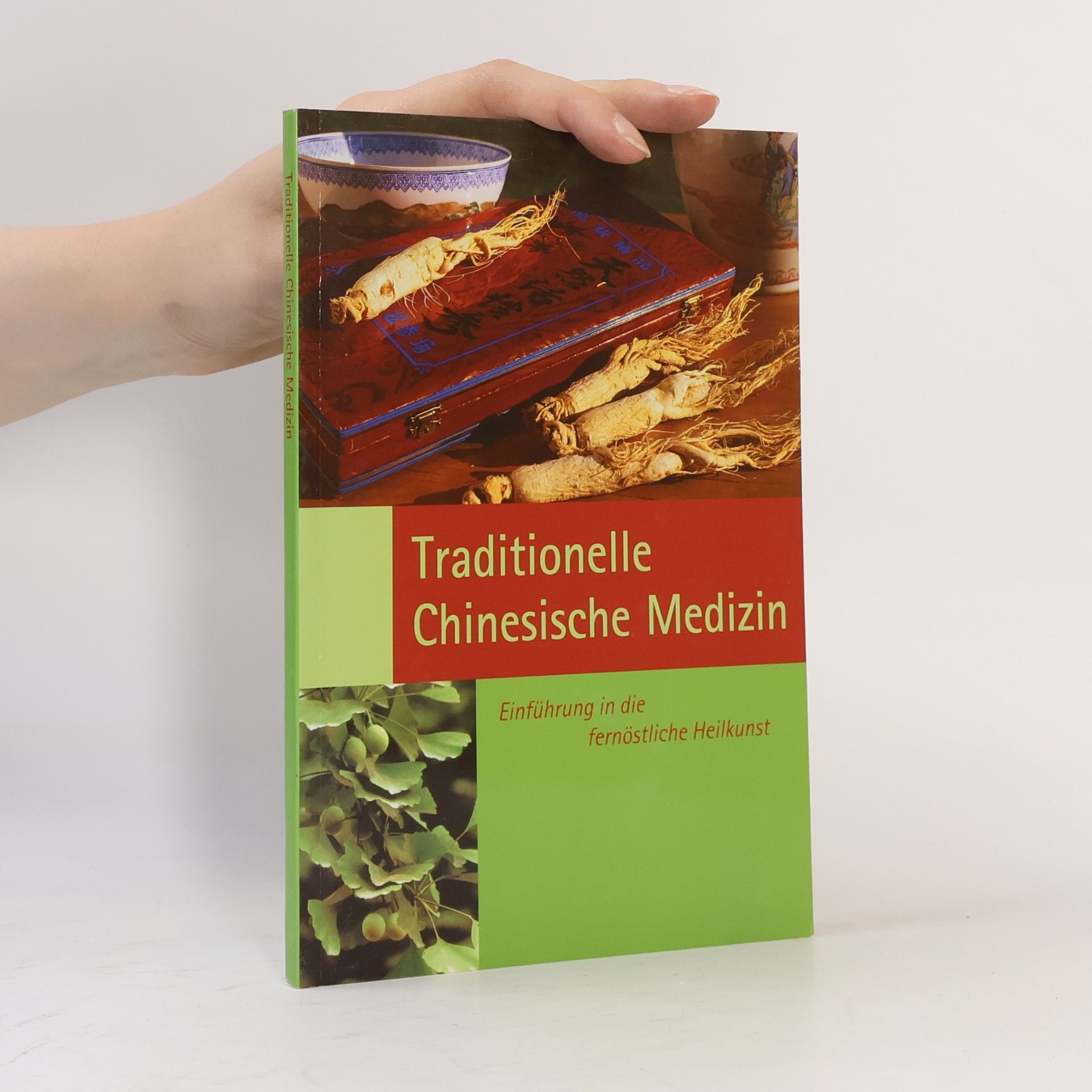 Kolektiv autorů Traditional Chinese Medicine