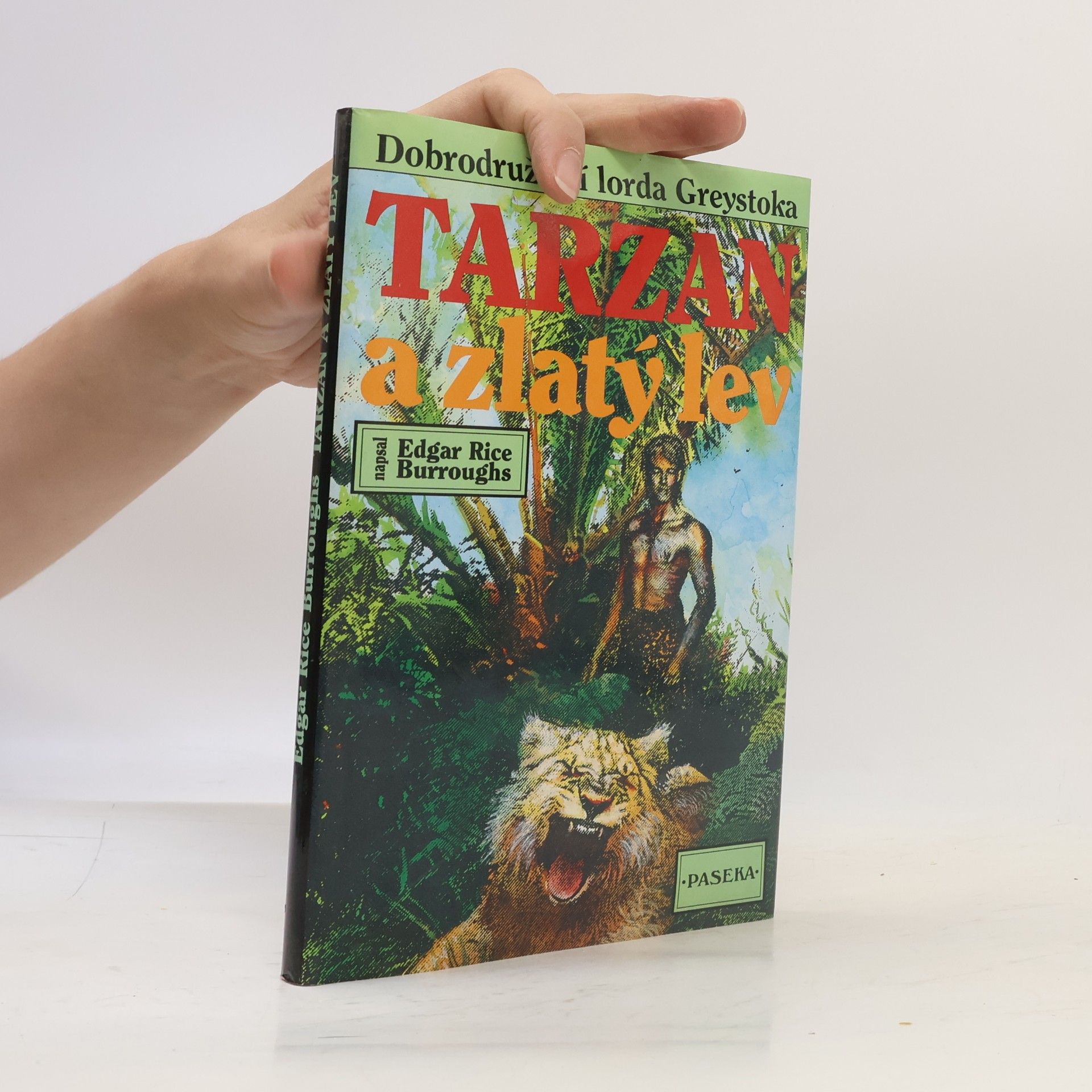 Edgar Rice Burrroughs Tarzan a zlatý lev