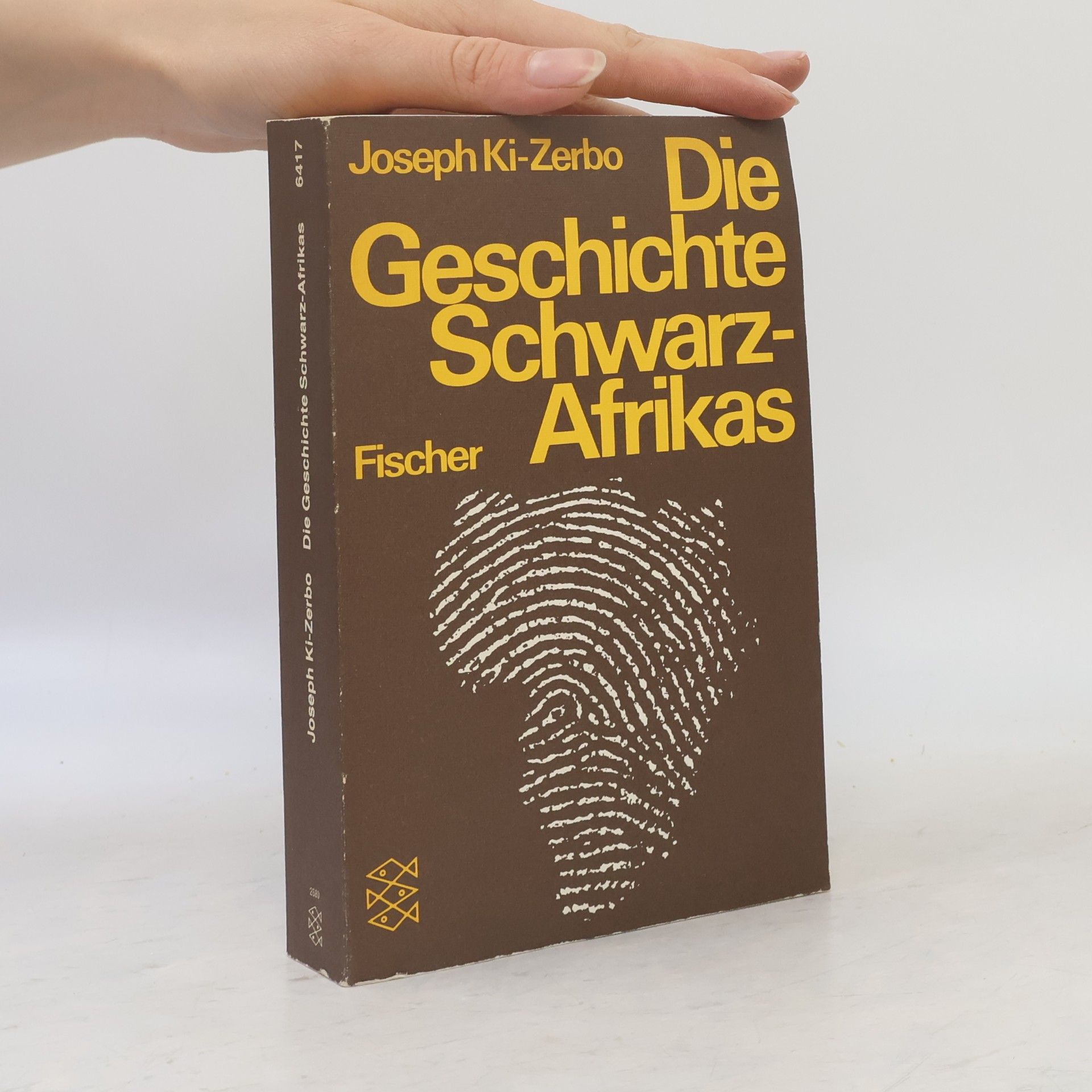 Joseph Ki-Zerbo Die Geschichte Schwarz-Afrikas