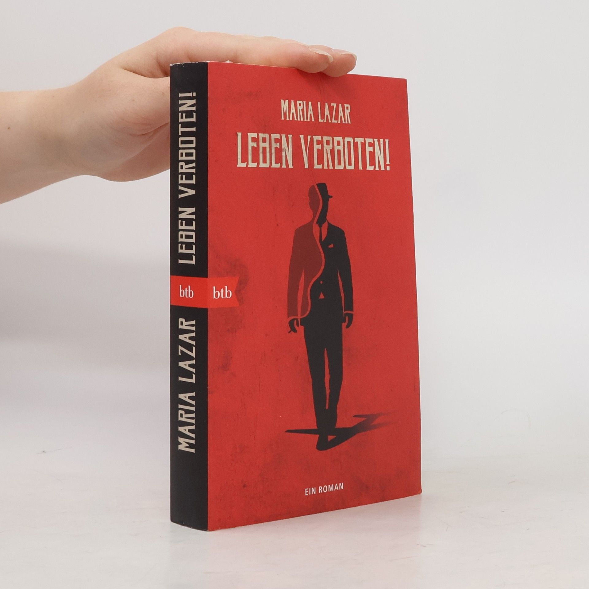 Maria Lazar Leben verboten!