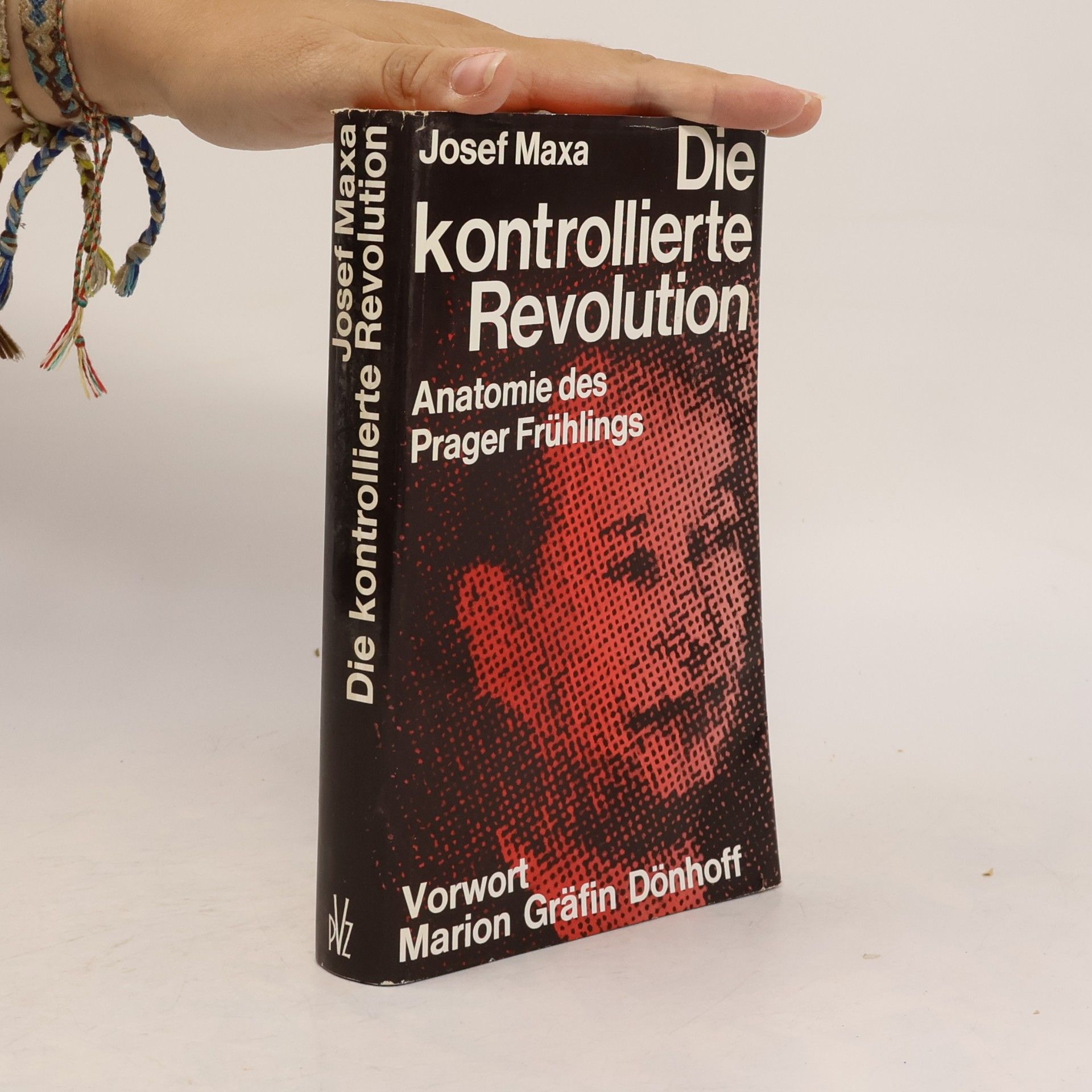 Josef Maxa Die kontrollierte Revolution