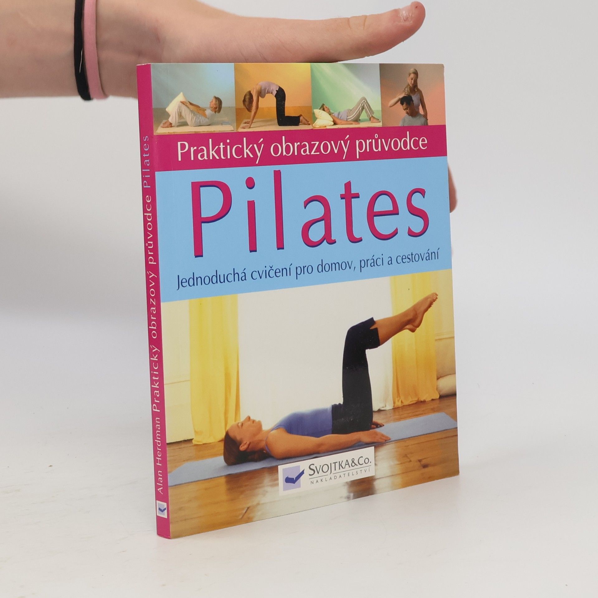 Alan Herdman Pilates praktický obrazový průvodce