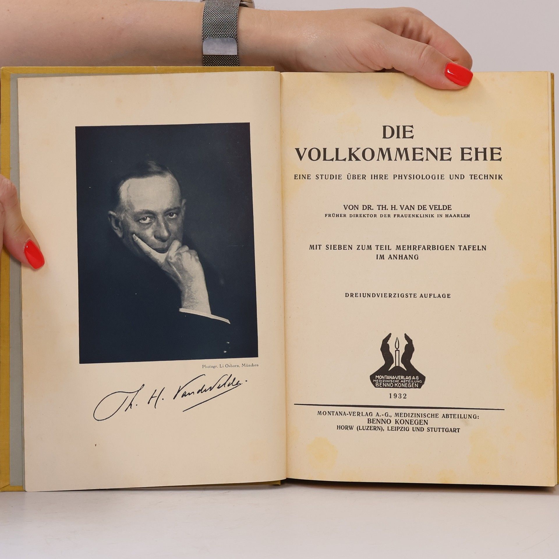 Theodor Hendrik van de Velde Die vollkommene Ehe. Eine Studie über ihre Physiologie und Technik