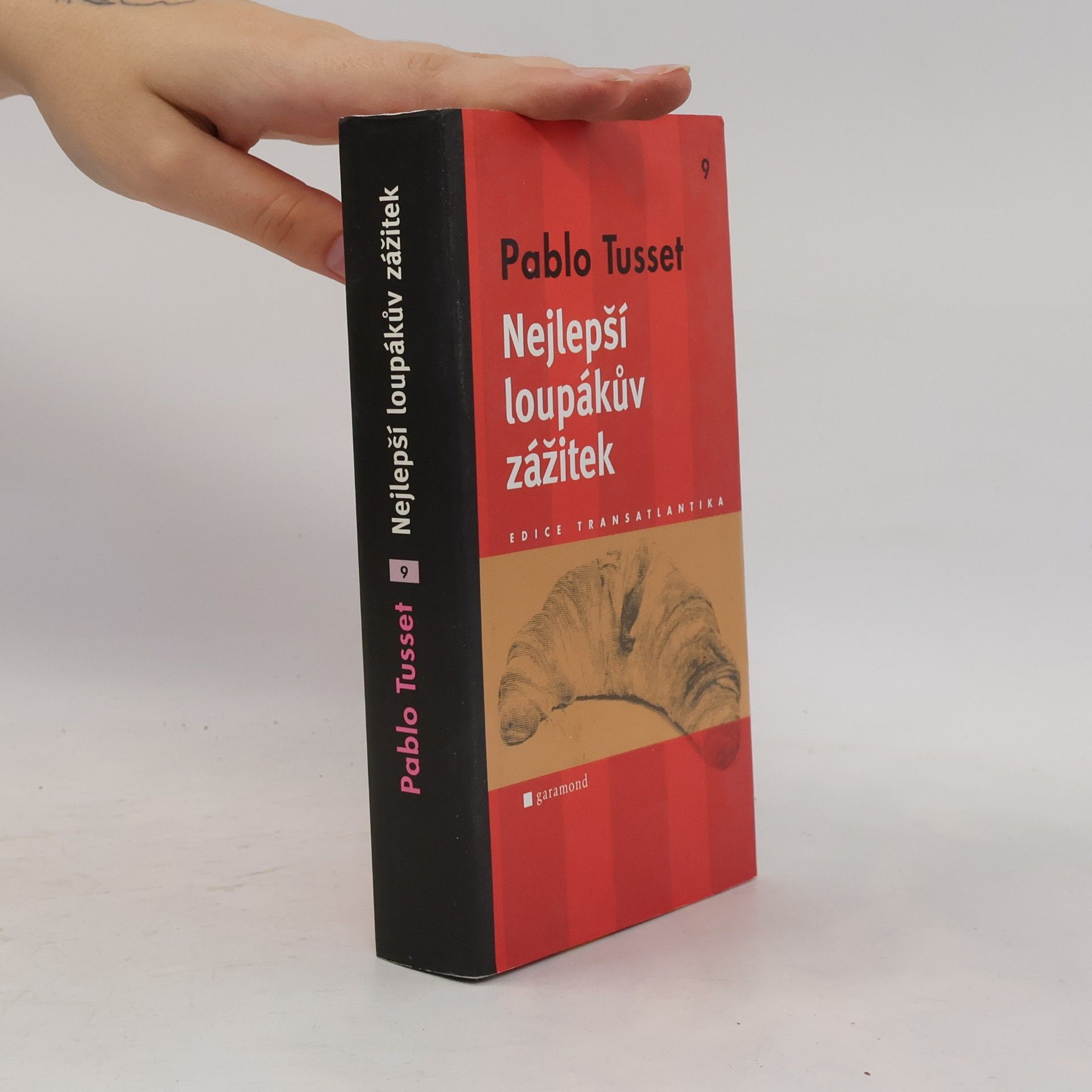 Pablo Tusset Nejlepší loupákův zážitek