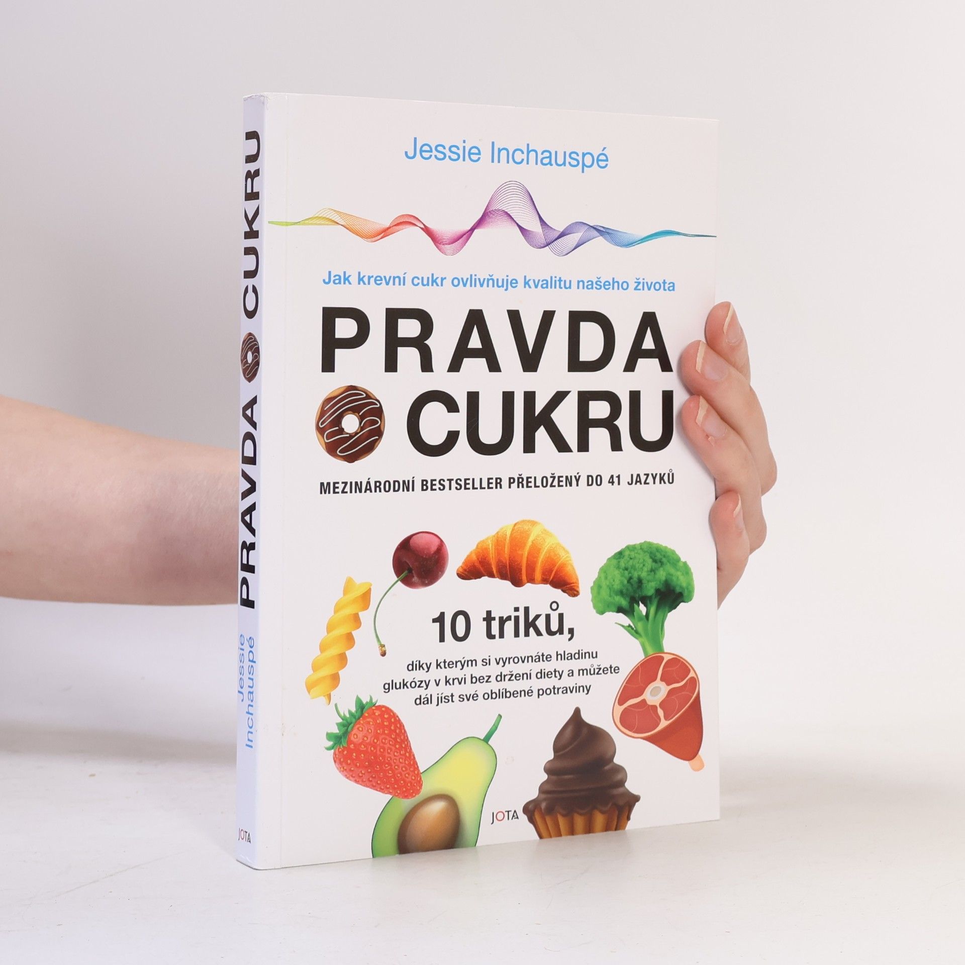 Jessie Inchauspé Pravda o cukru