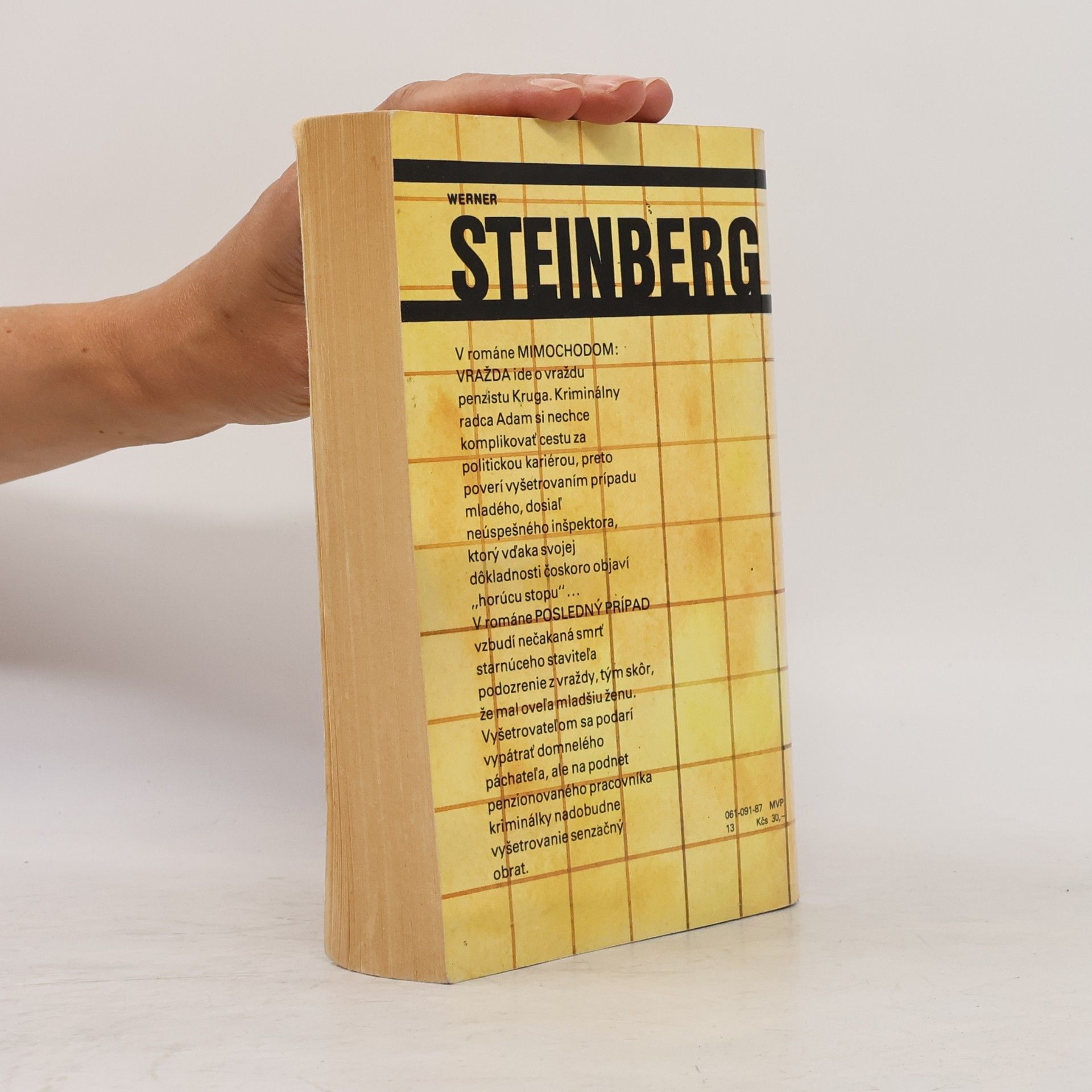 Werner Steinberg Mimochodom. Vražda. Posledný prípad