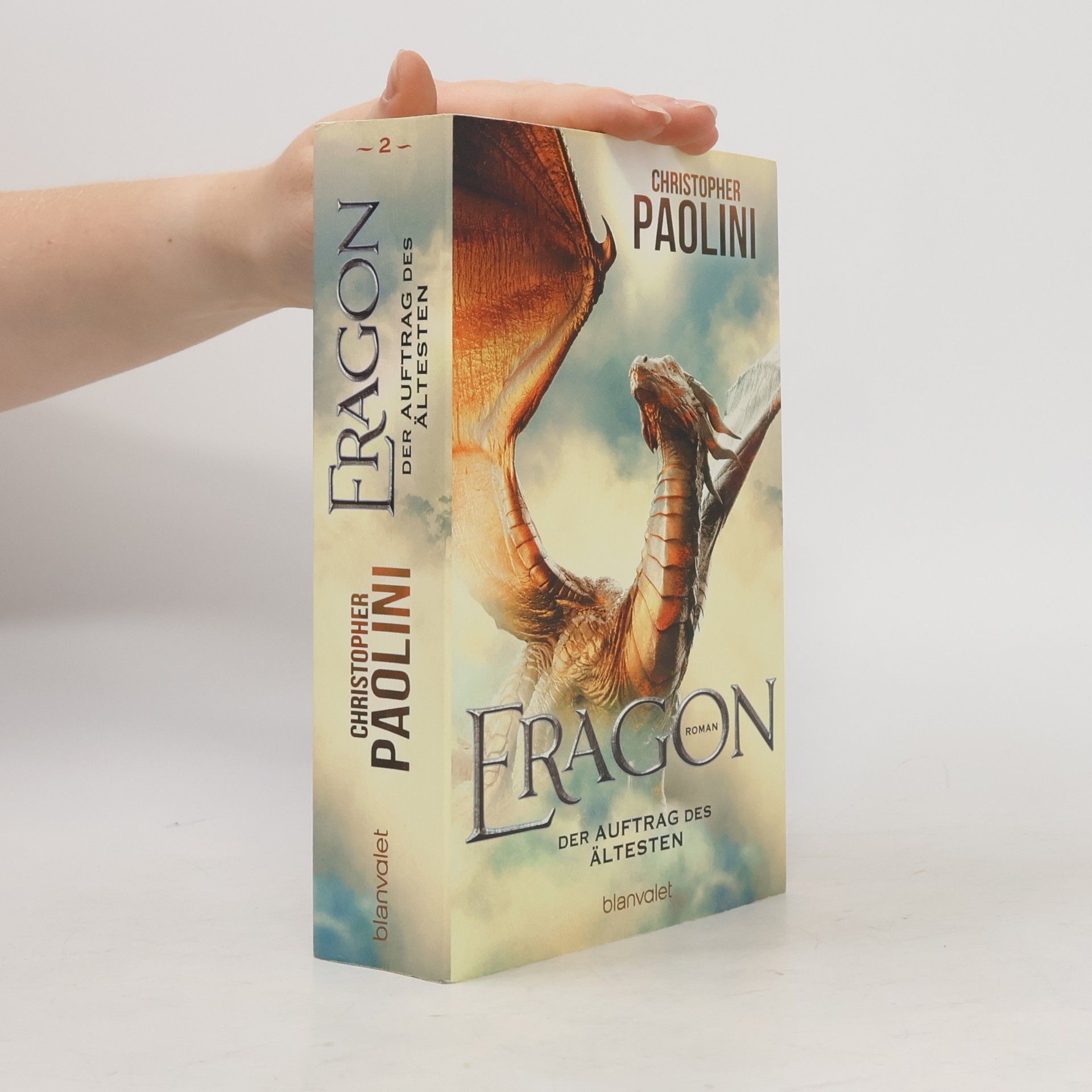 Christopher Paolini Eragon. Der Auftrag des Ältesten