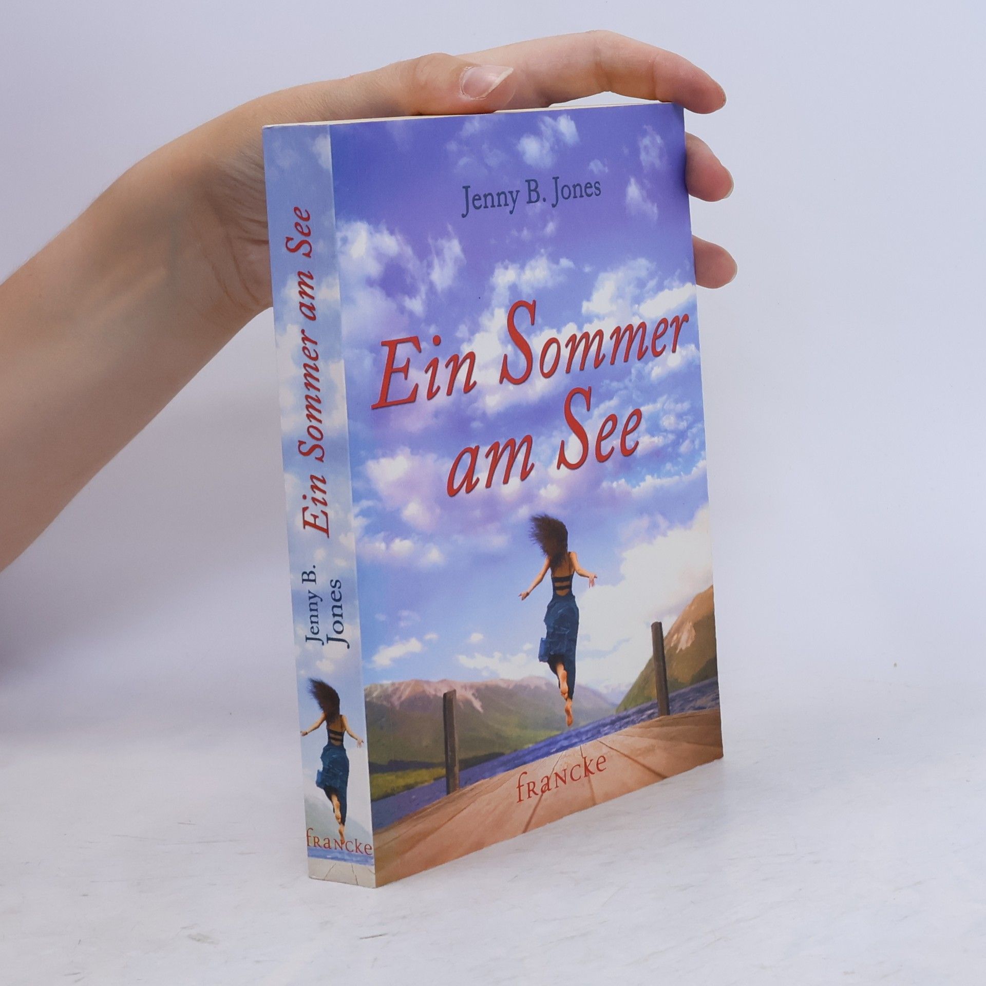 Jenny B. Jones Ein Sommer am See