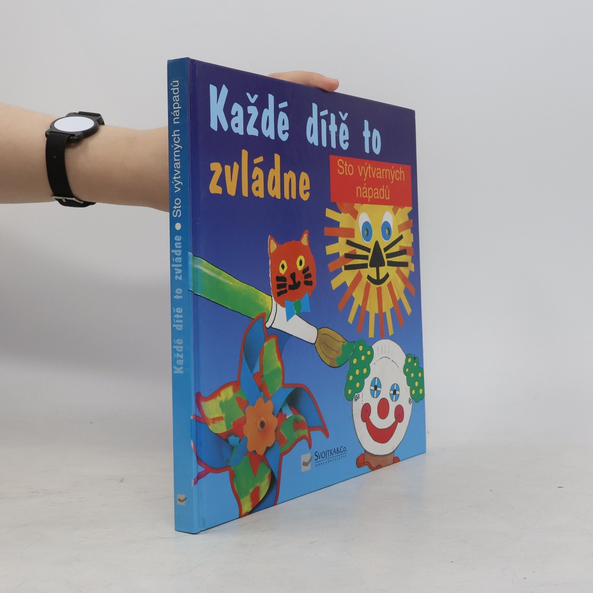 Helen Brunford Každé dítě to zvládne: Tisk, lepení, vystřihování, malování