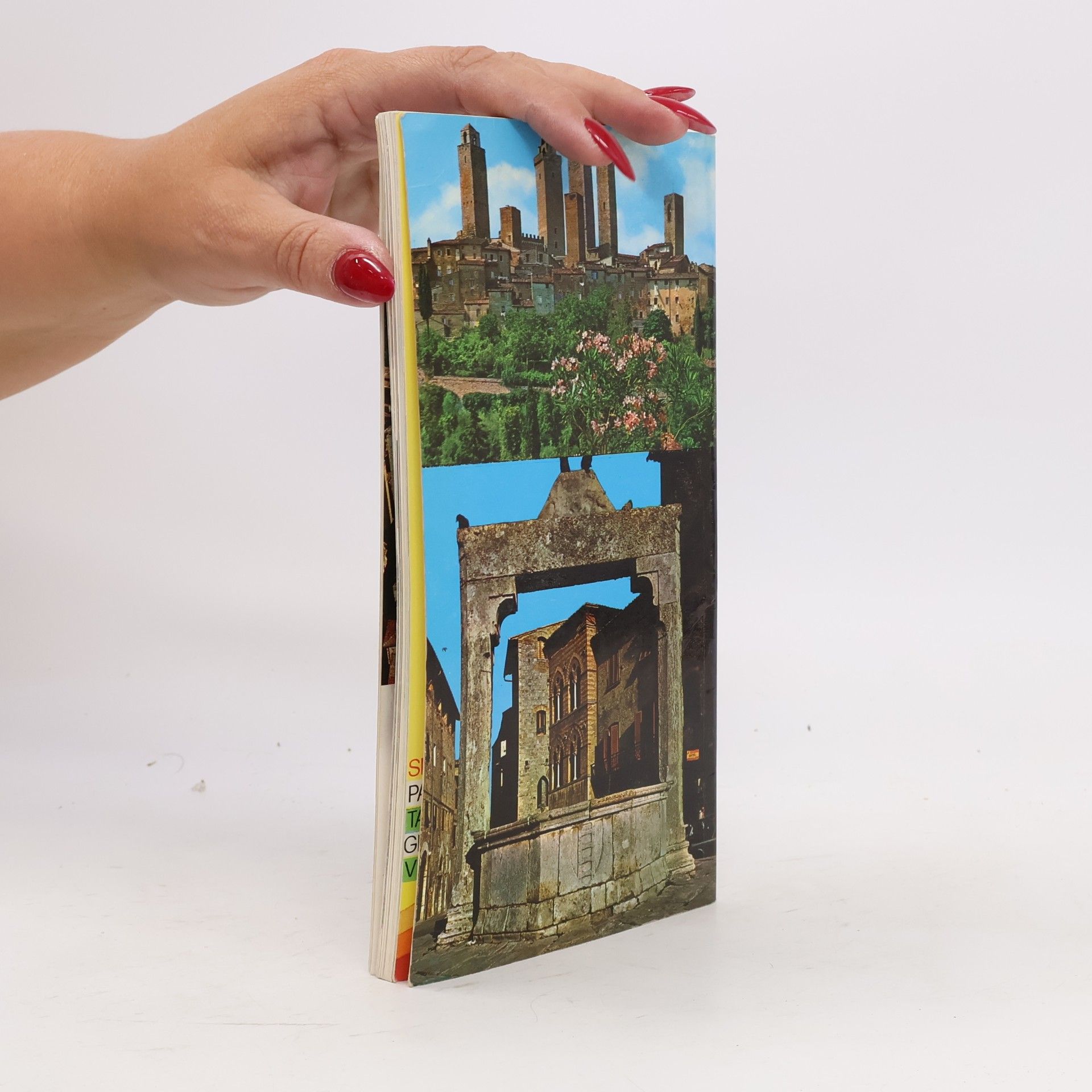 Enzo Raffa San Gimignano. Stadt der schönen Türme