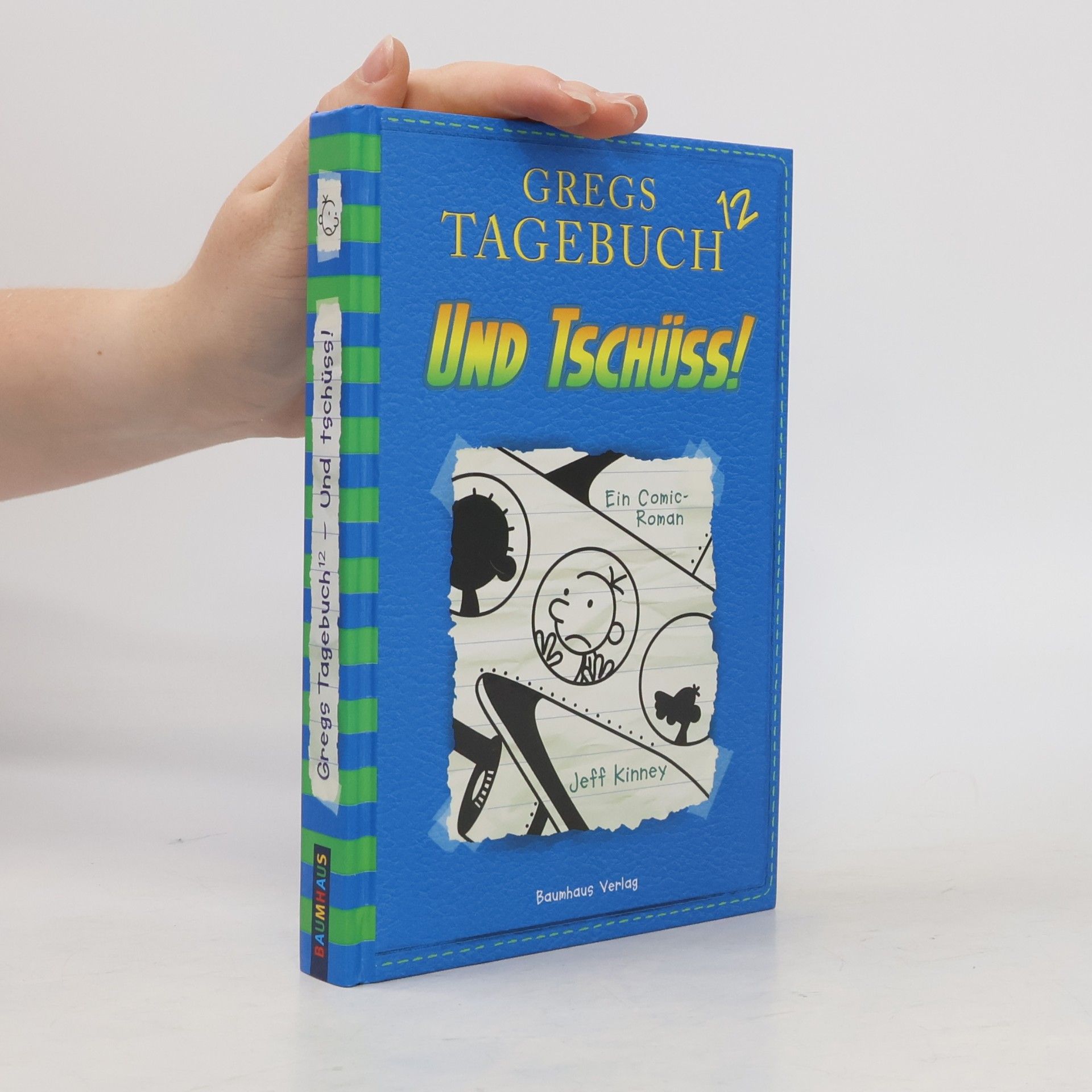 Jeff Kinney Und tschüss!