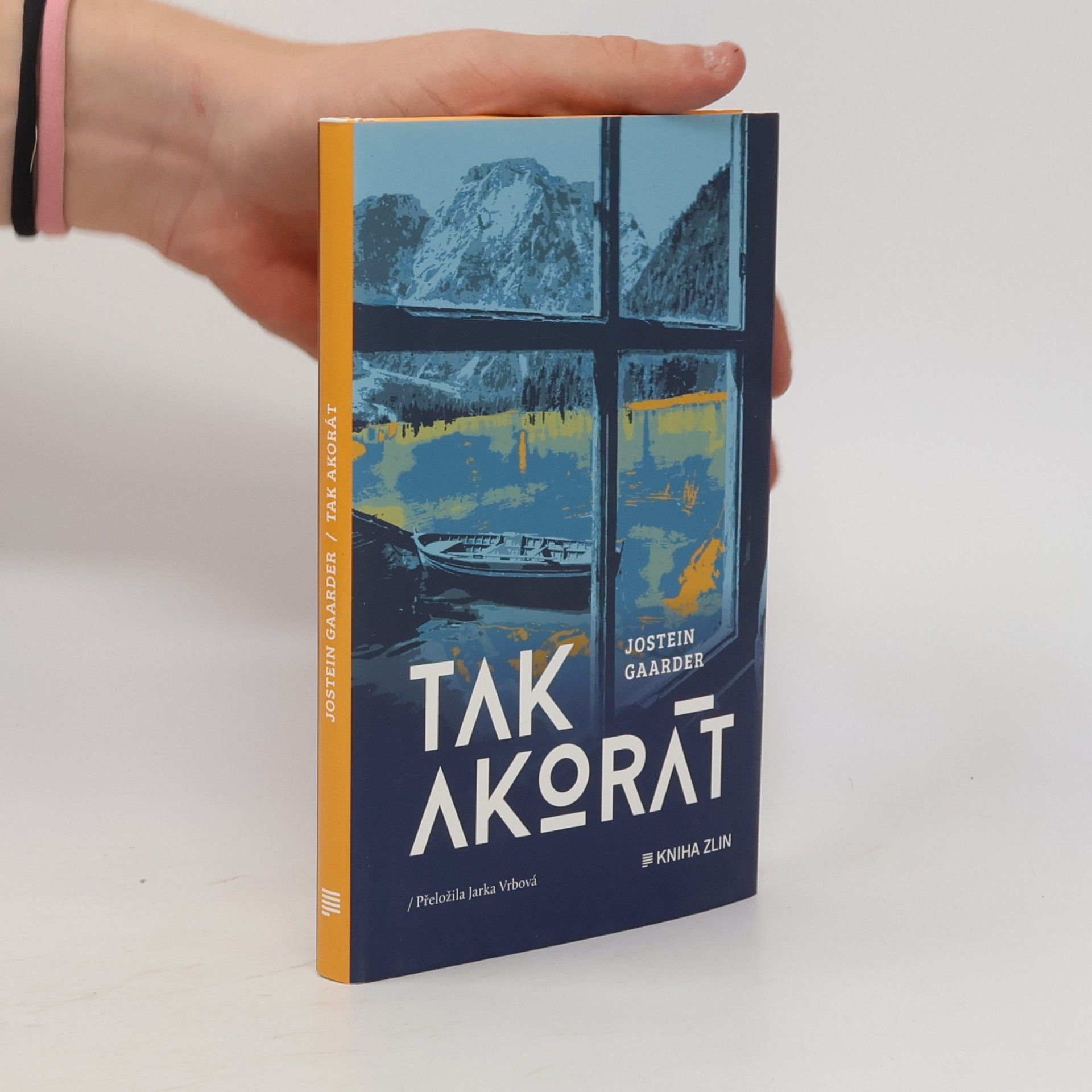 Jostein Gaarder Tak akorát