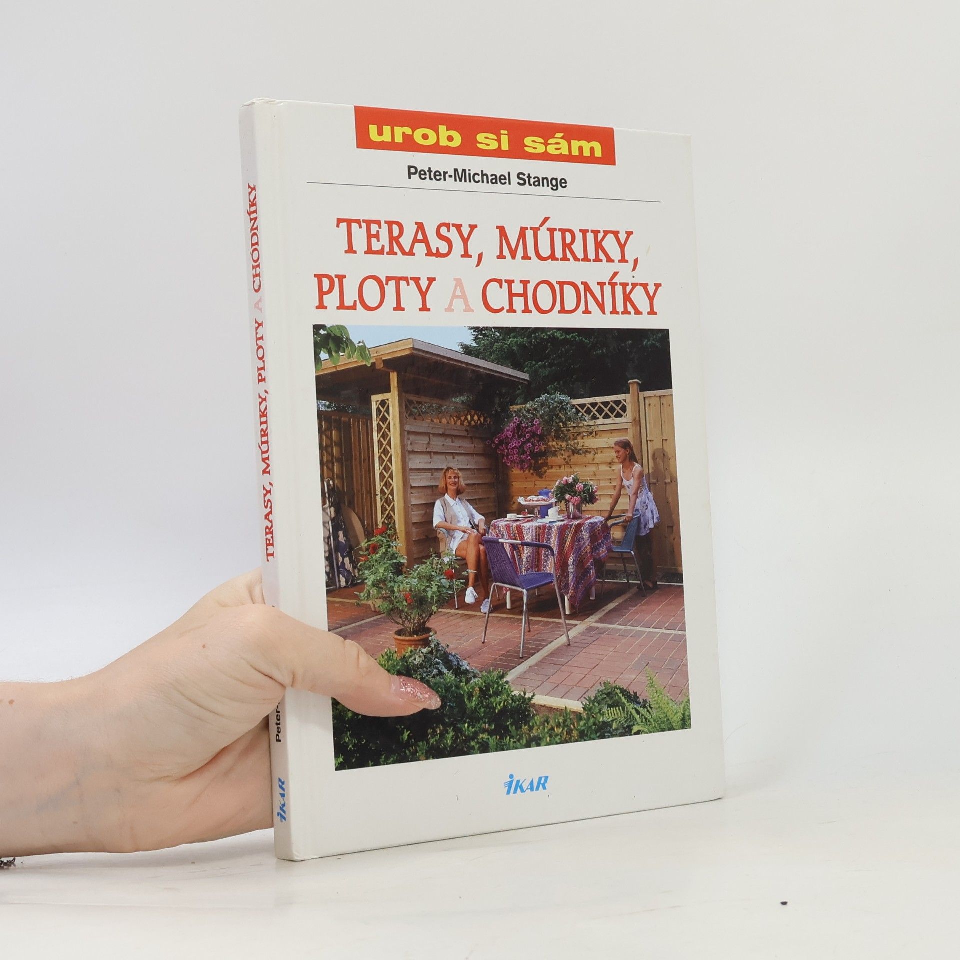 Peter Michael Stange Terasy, múriky, ploty a chodníky