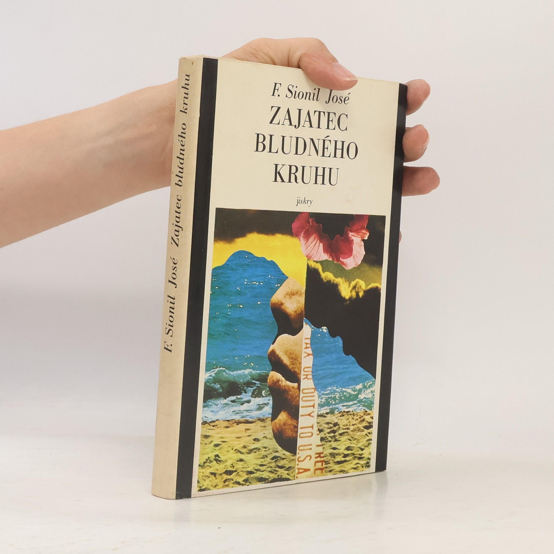 Francisco Sionil Jose Zajatec bludného kruhu