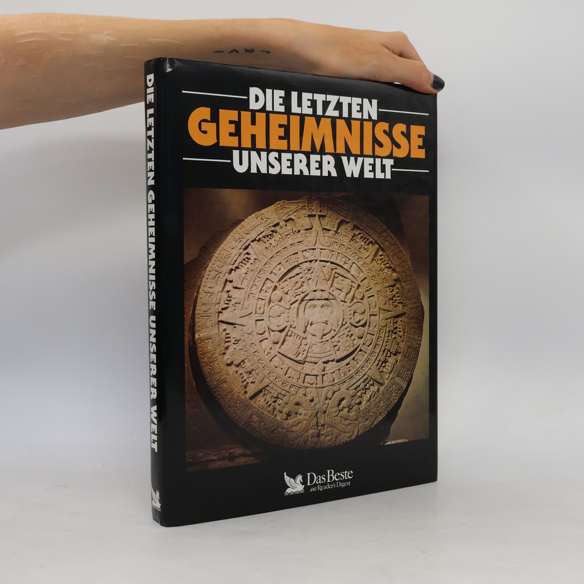 Sybille A. Rott Illfeld Die letzten Geheimnisse unserer Welt