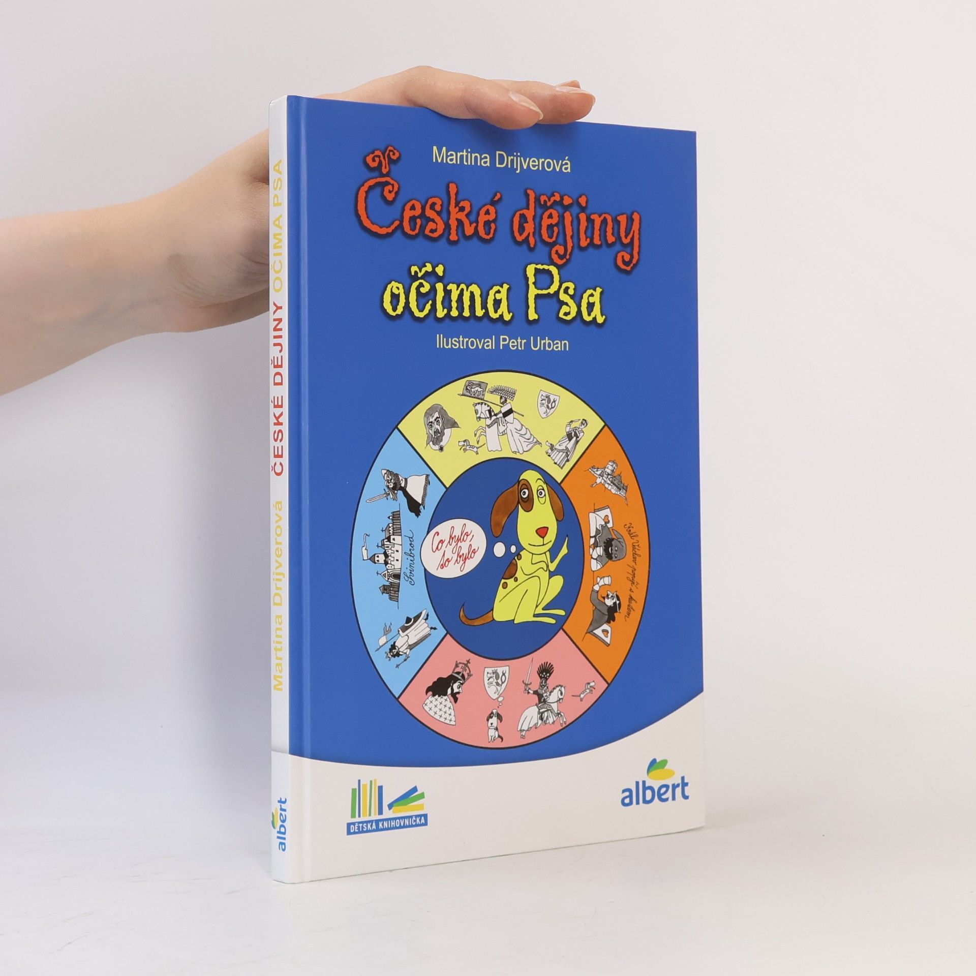 Martina Drijverová České dějiny očima Psa