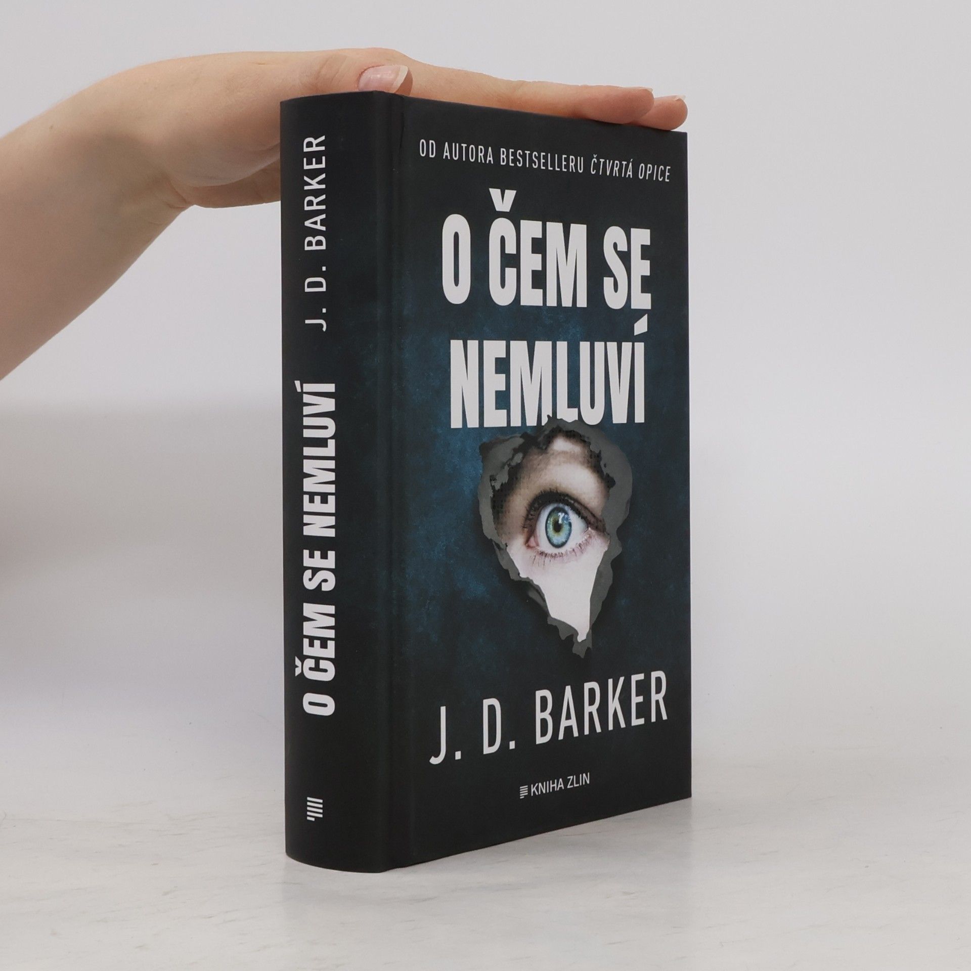 J. D. (Jonathan Dylan) Barker O čem se nemluví