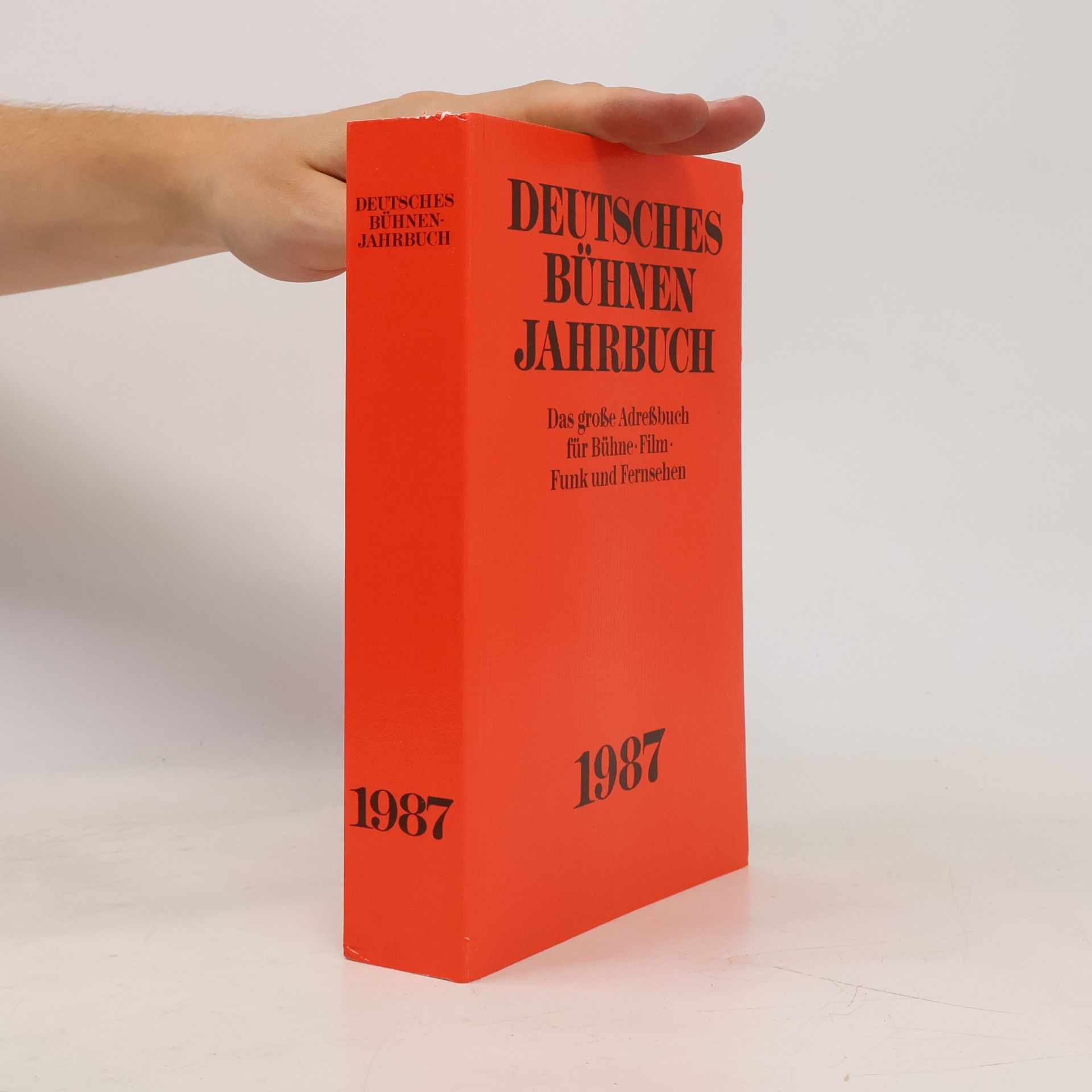 Autorenkollektiv Deutsches Bühnen Jahrbuch 1987