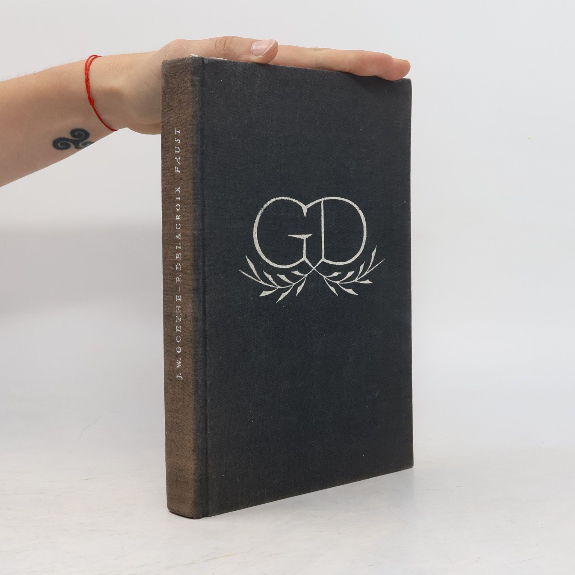 Johann Wolfgang von Goethe Faust