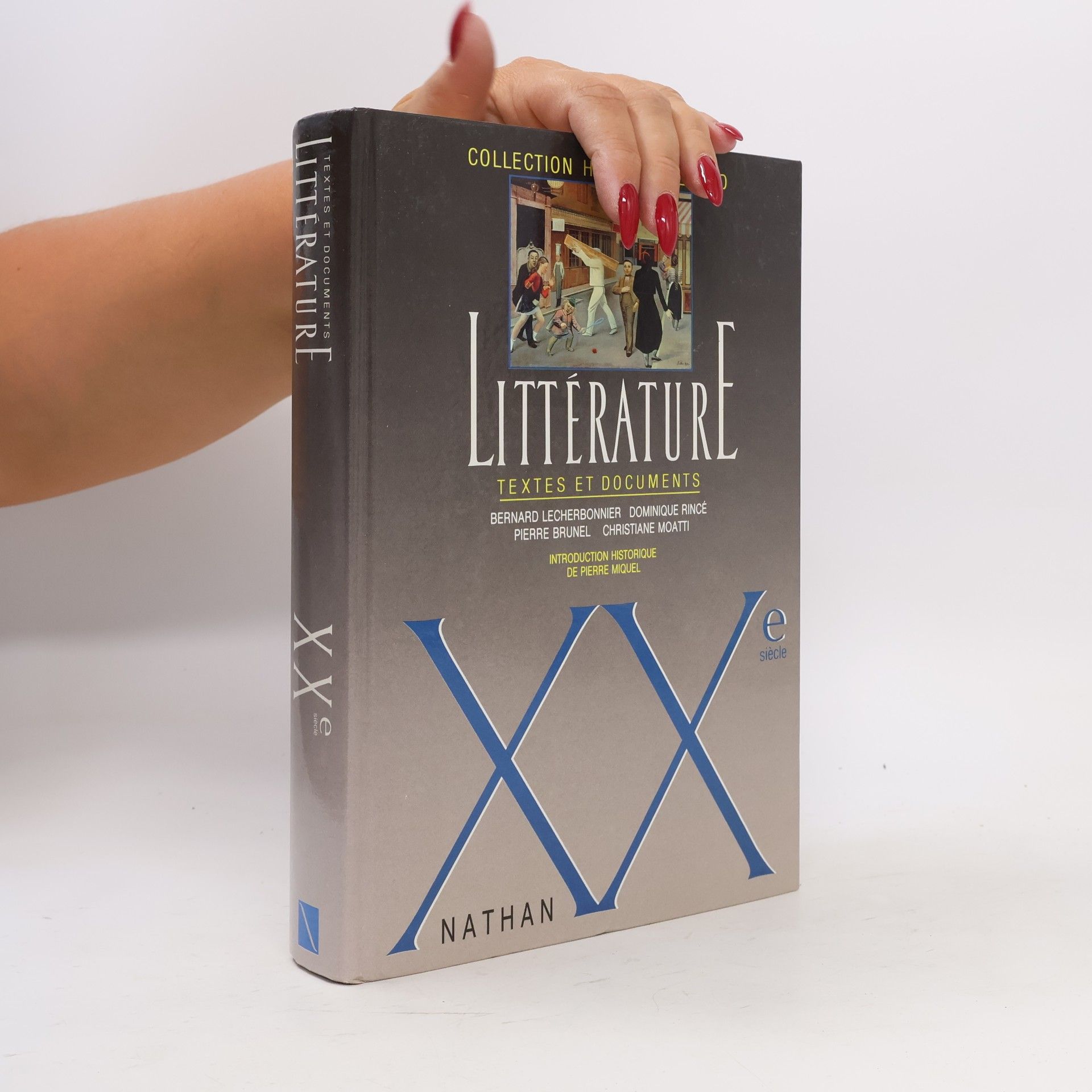 Bernard Lecherbonnier Littérature XXe siècle. Textes et documents