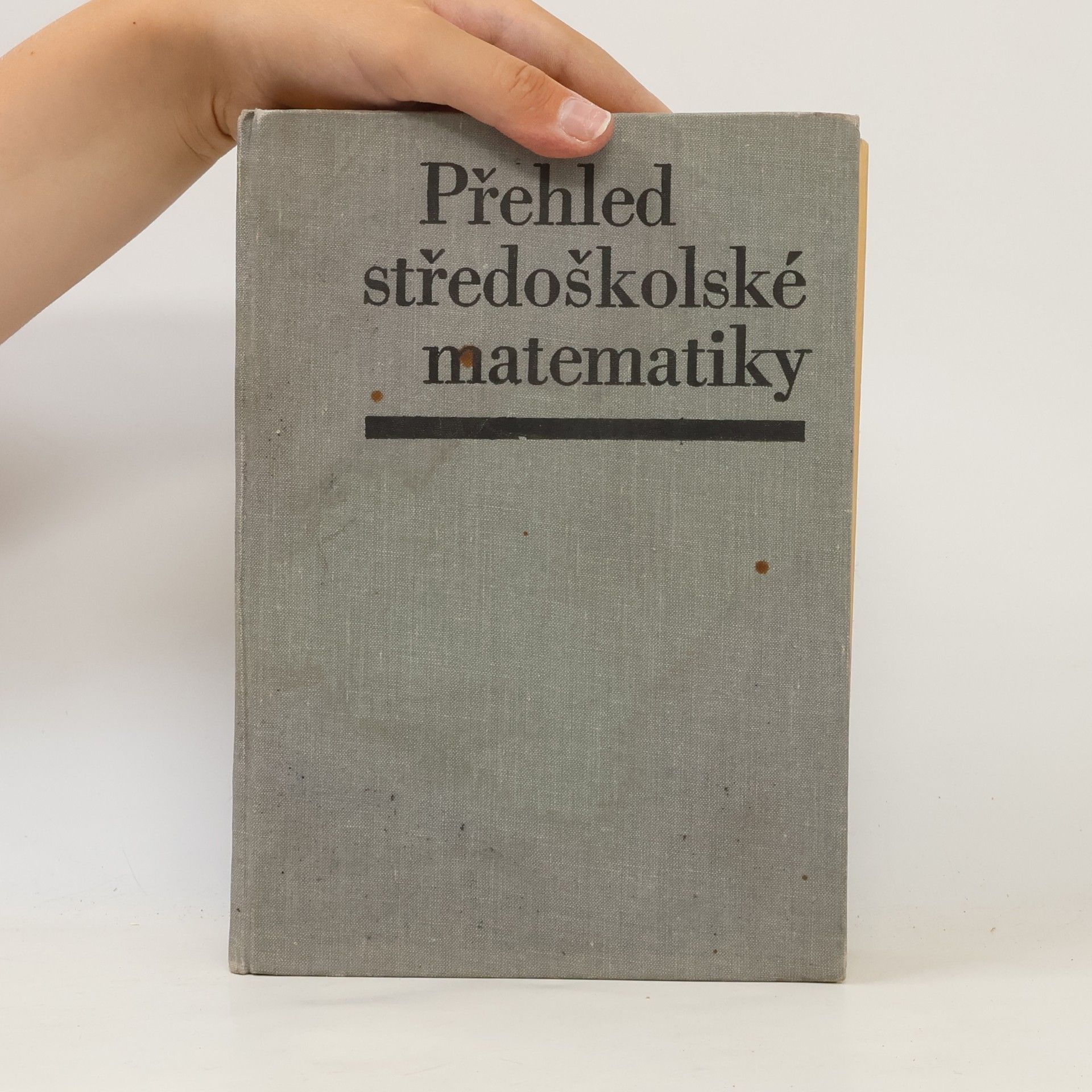 Josef Polák Přehled středoškolské matematiky