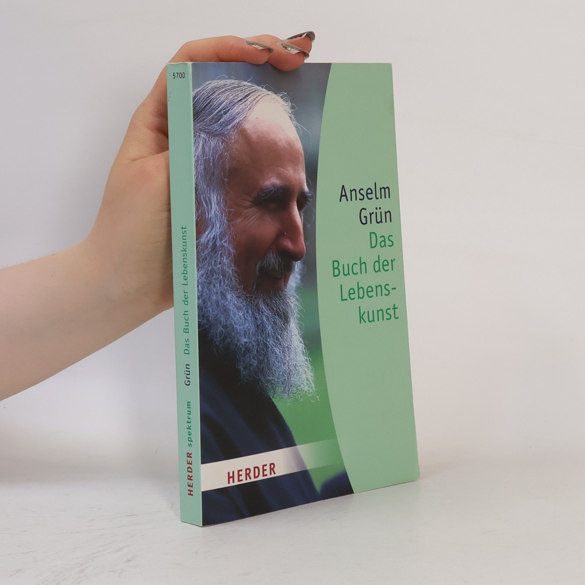 Anselm Grün Das Buch der Lebenskunst