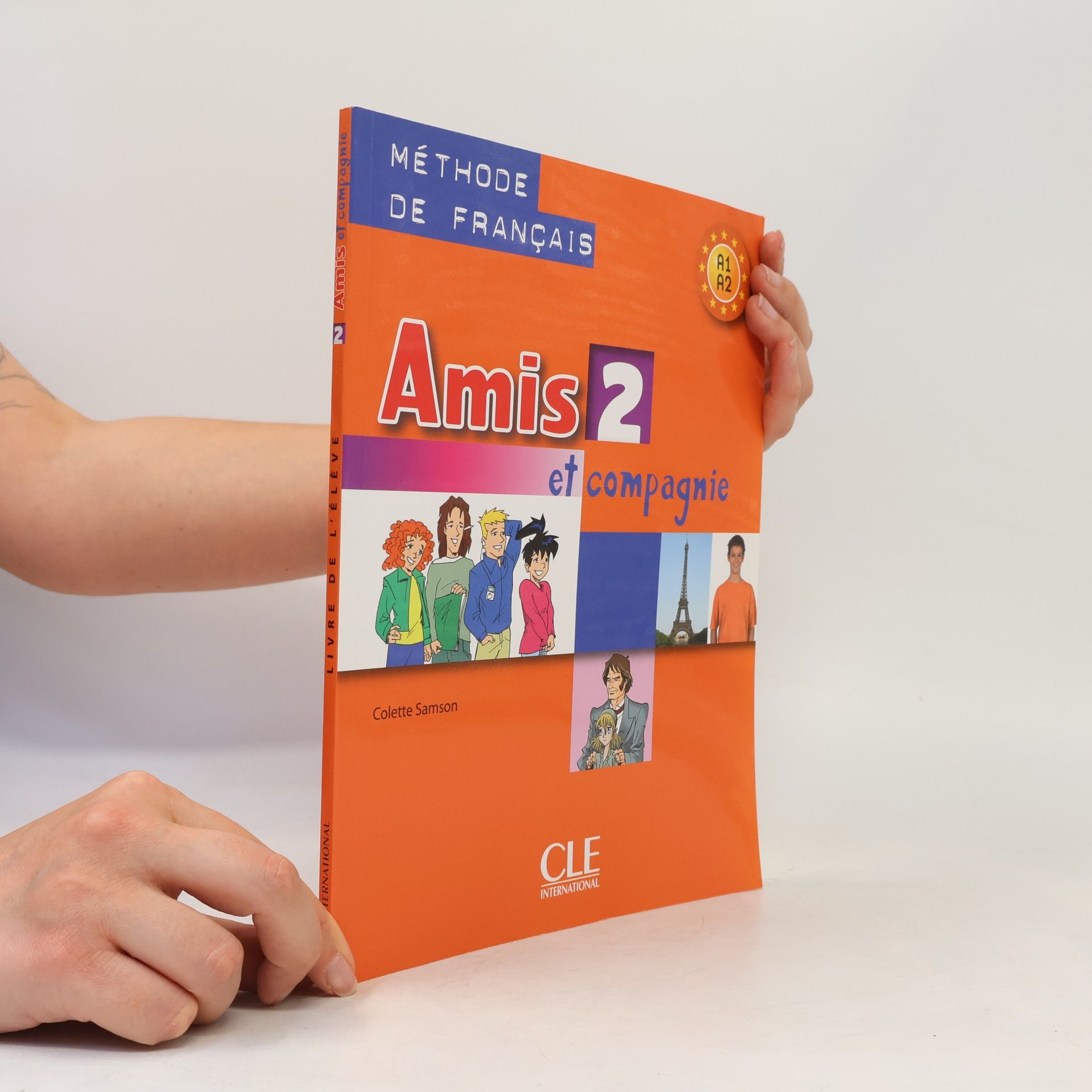 Colette Samson Amis 2 et compagnie. Livre de l'éleve