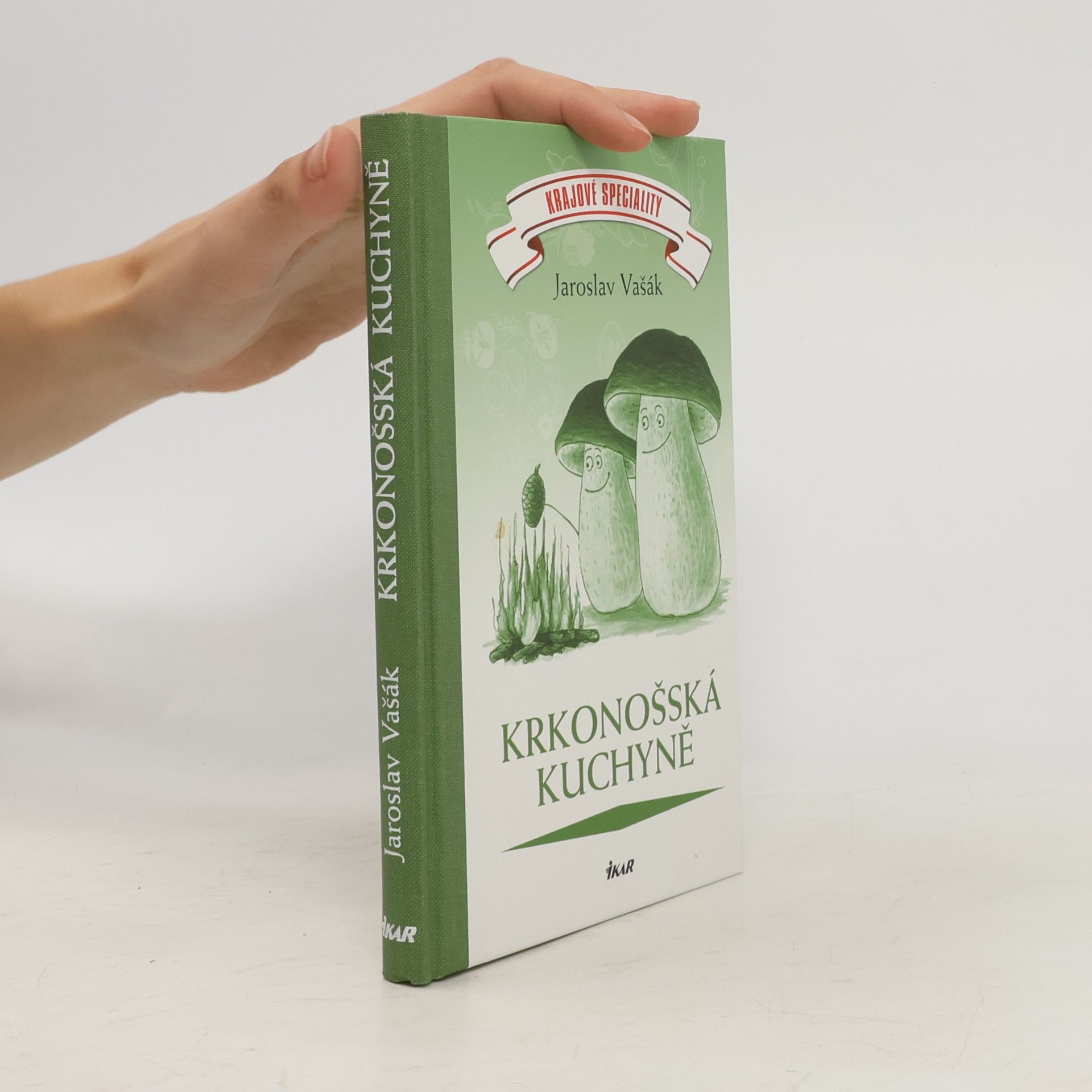 Jaroslav Vašák Krkonošská a podkrkonošská kuchyně