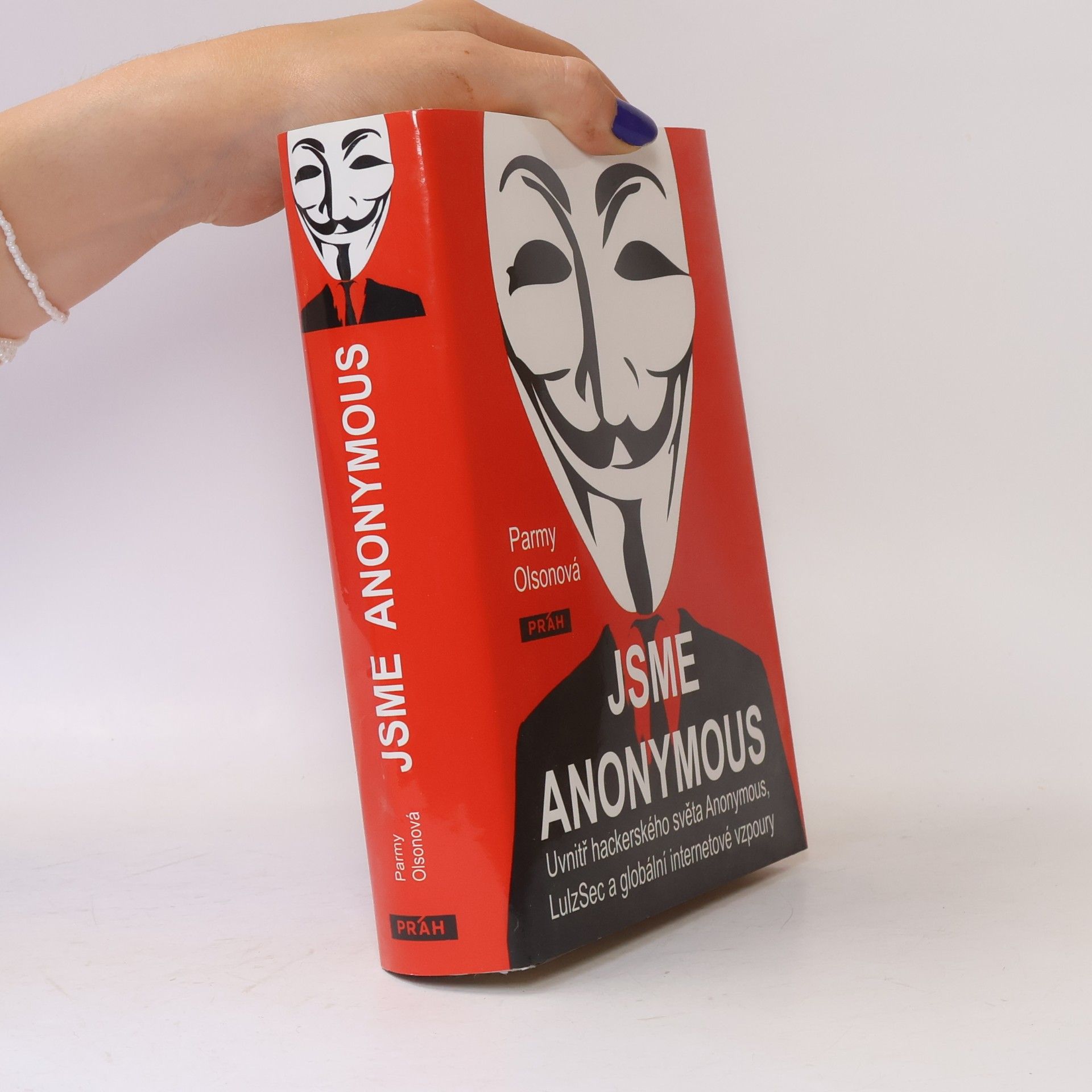Parmy Olson Jsme Anonymous