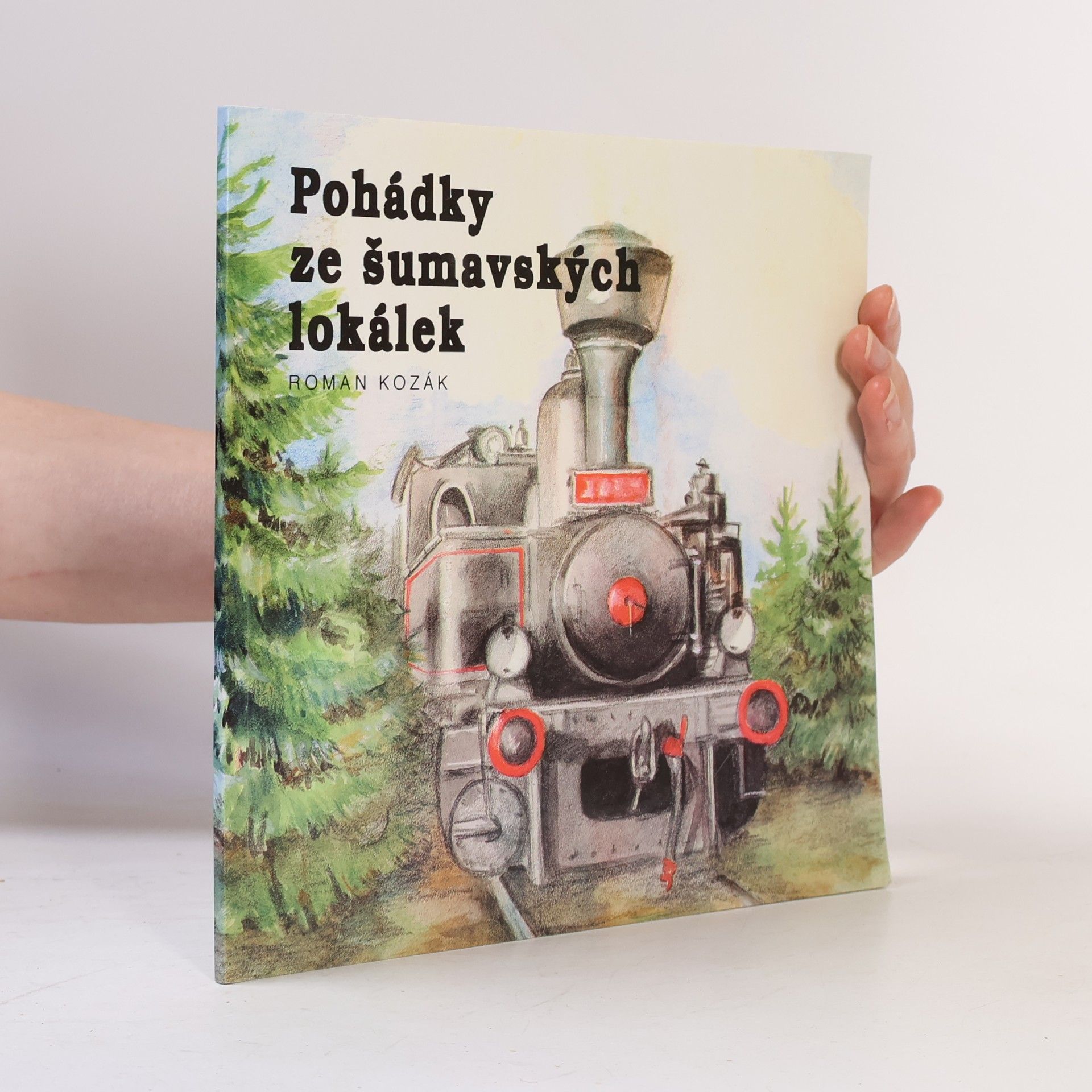 Pohádky ze šumavských lokálek