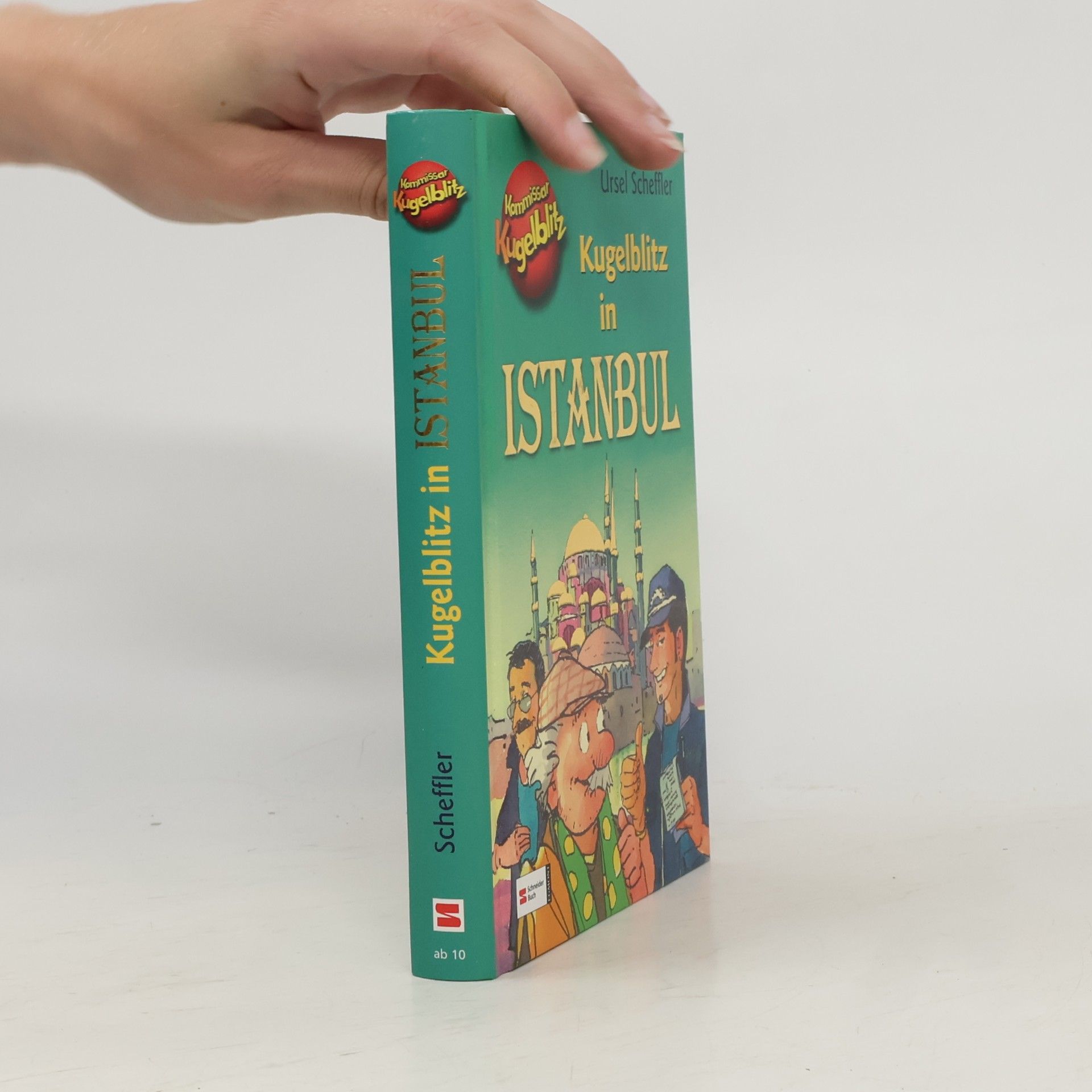 Ursel Scheffler Kommissar Kugelblitz in Istanbul
