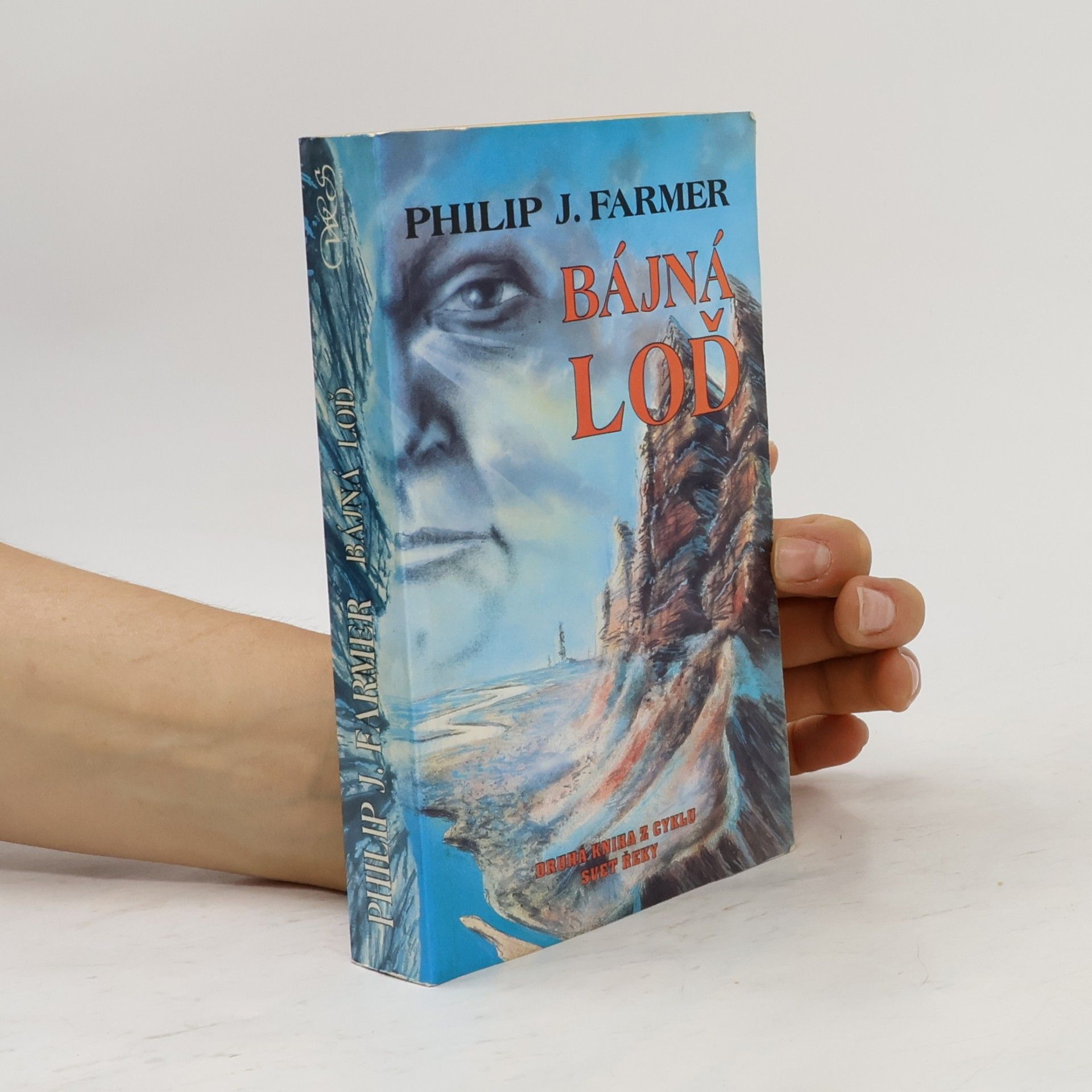 Philip José Farmer Bájná loď