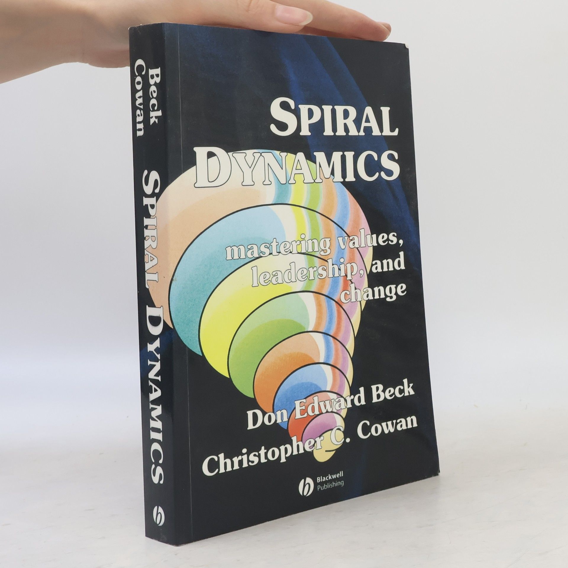 Various authors Spiral dynamics: mastering values, leadership, and change
