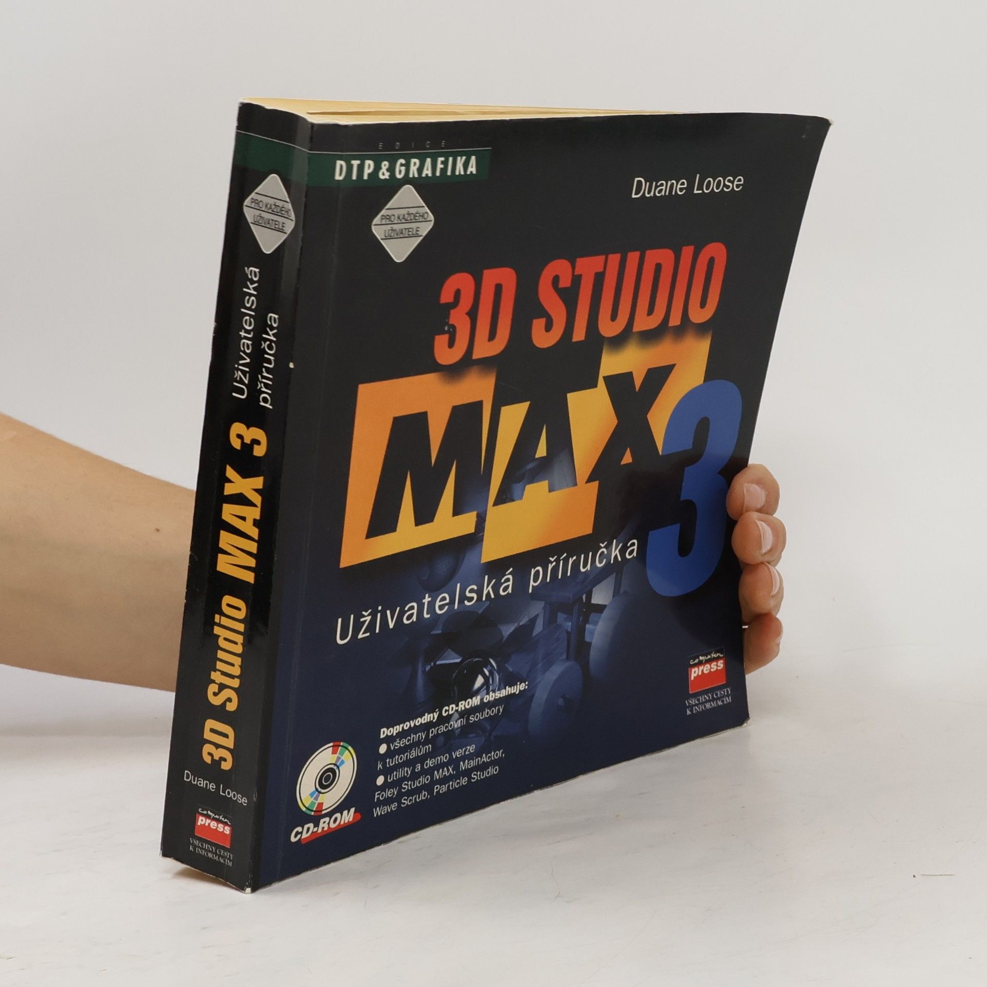 Duane Loose 3D Studio MAX 3. Uživatelská příručka