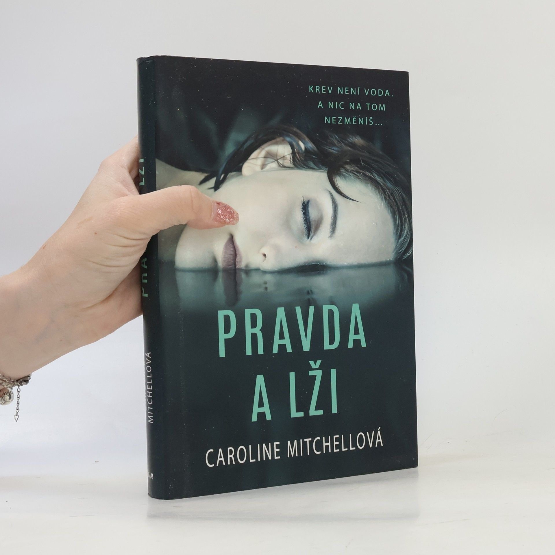 Caroline Mitchell Pravda a lži