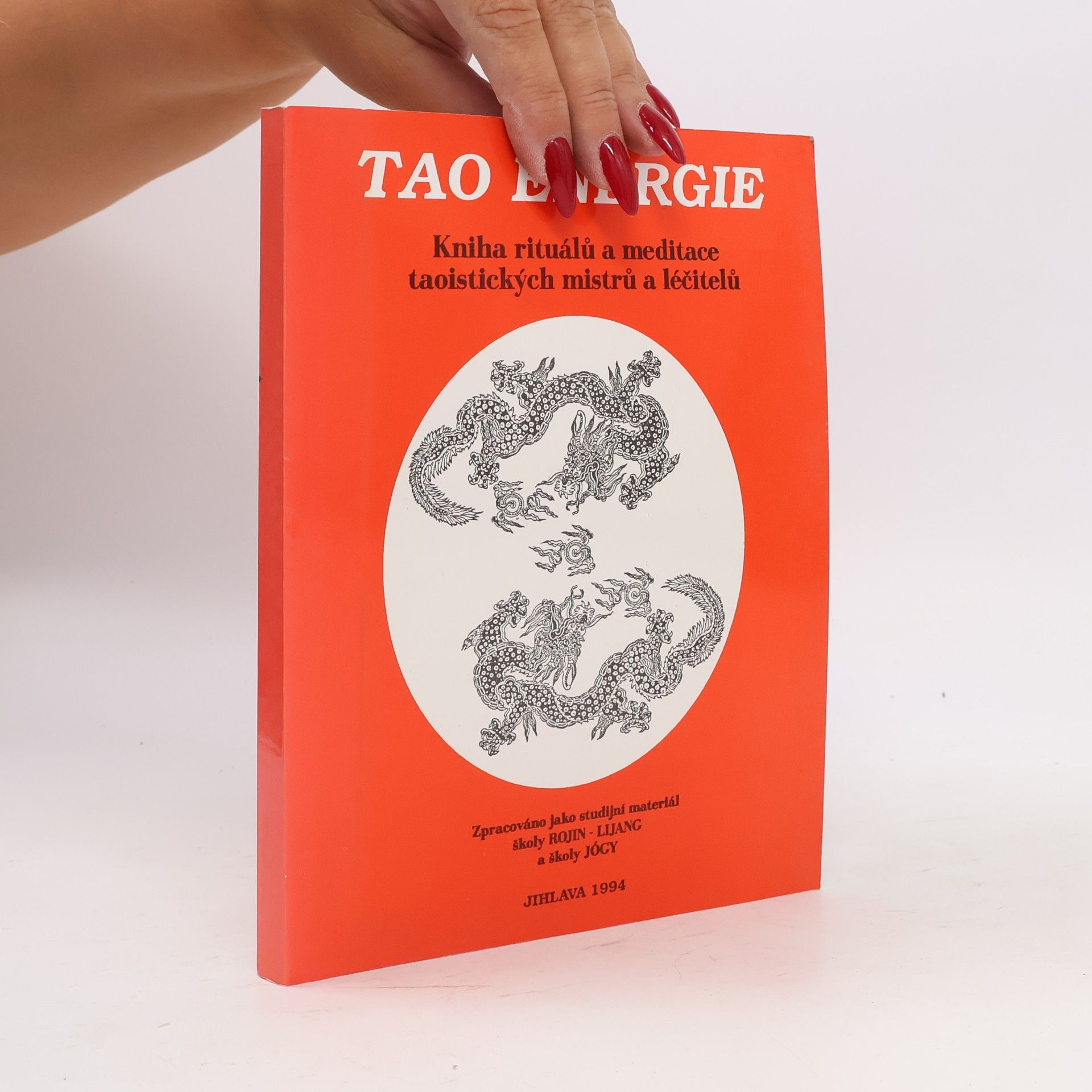 Autorenkollektiv Tao energie / kniha rituálů a meditace taoistických mistrů a léčitelů