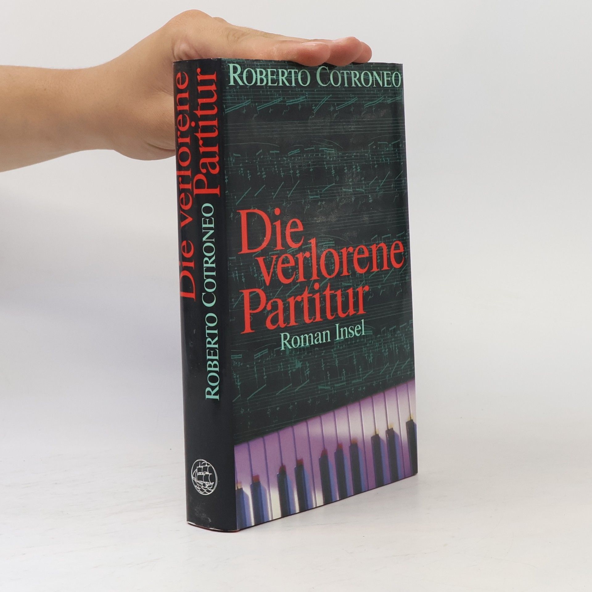 Roberto Cotroneo Die verlorene Partitur