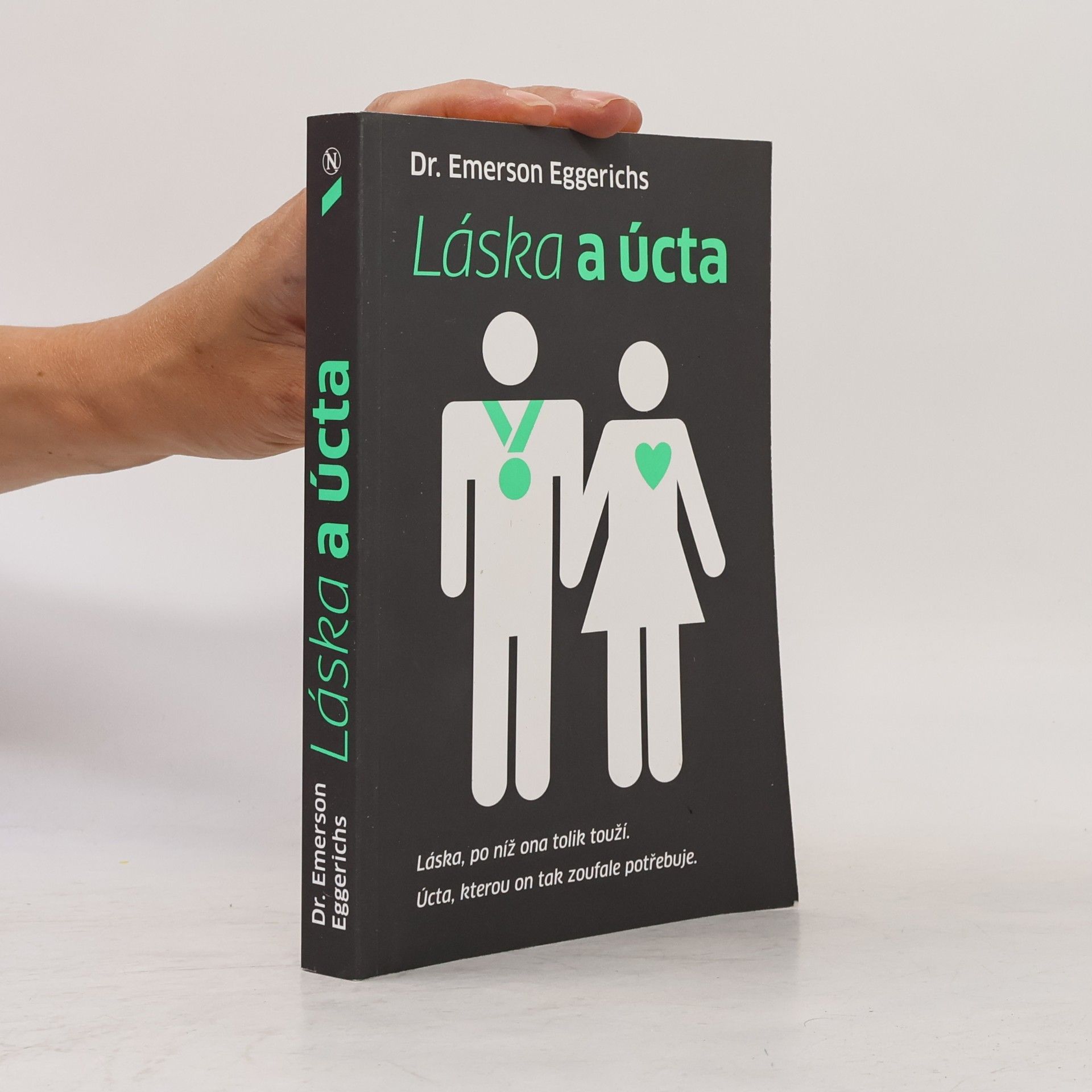 Dr. Emerson Eggerichs Láska a úcta