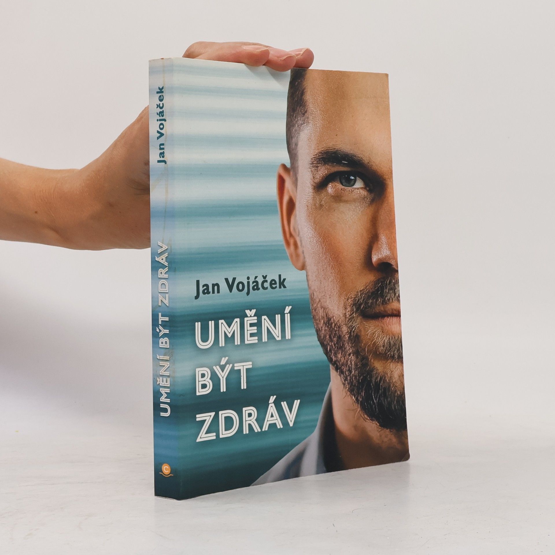 Jan Vojáček Umění být zdráv