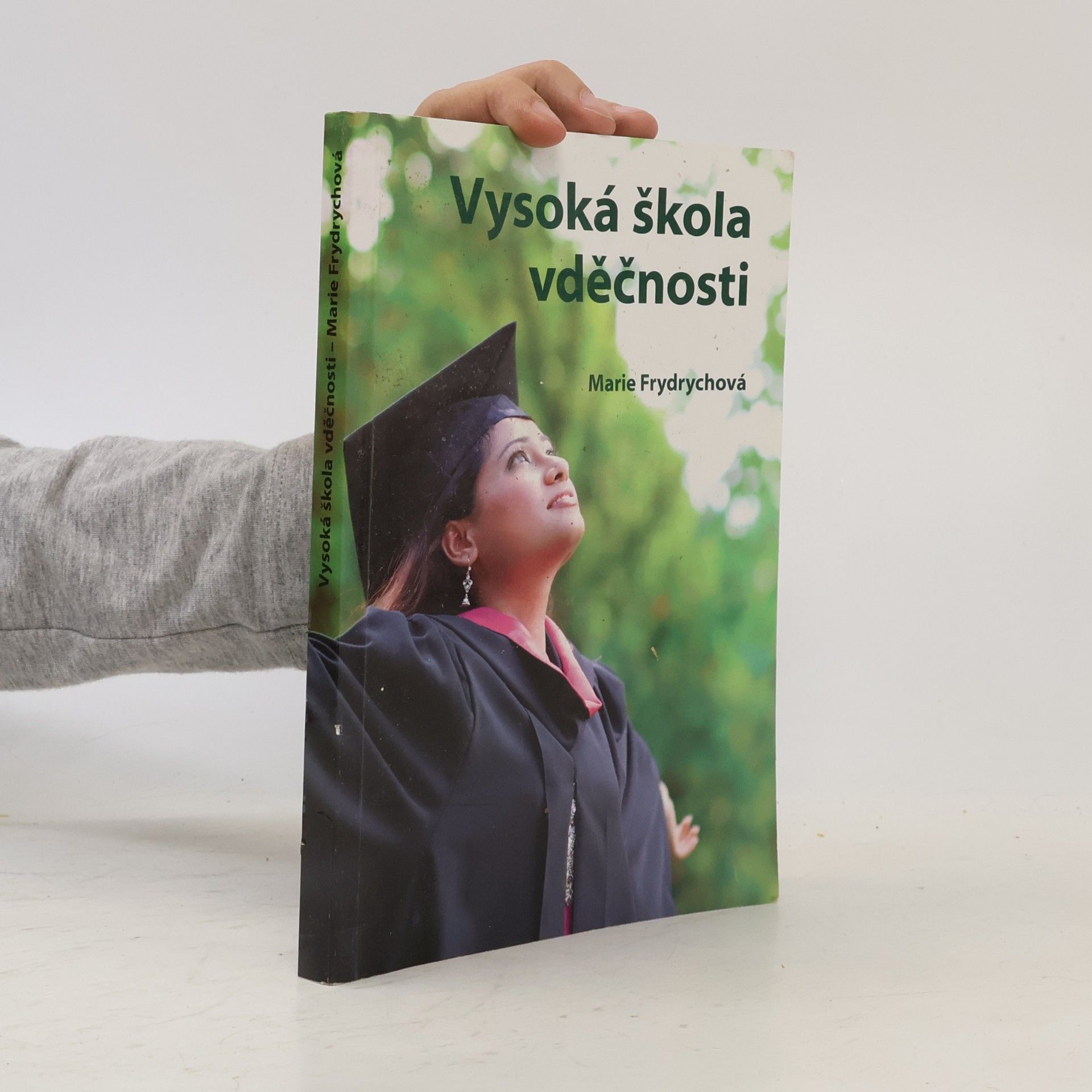 Marie Frydrychová Vysoká škola vděčnosti