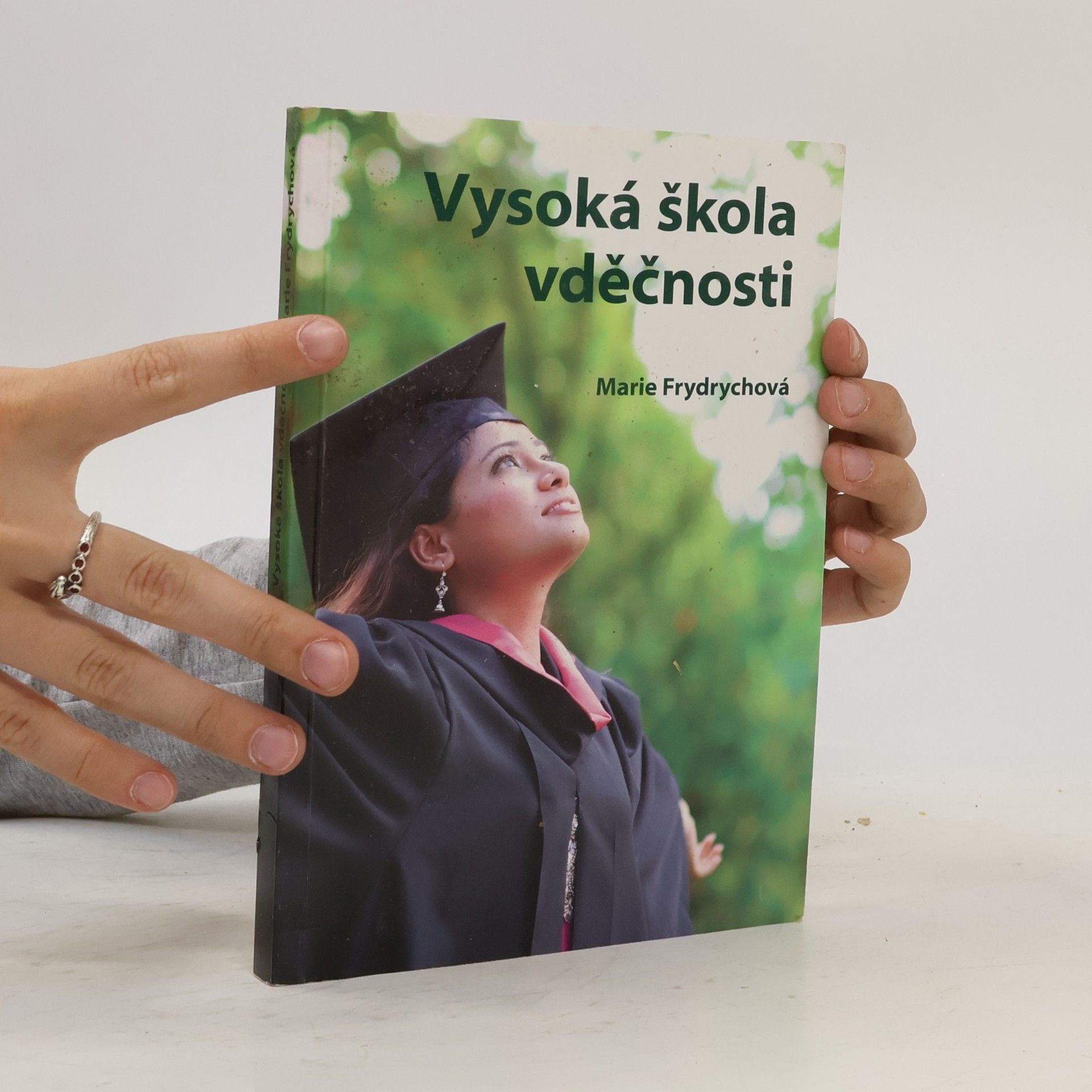 Marie Frydrychová Vysoká škola vděčnosti