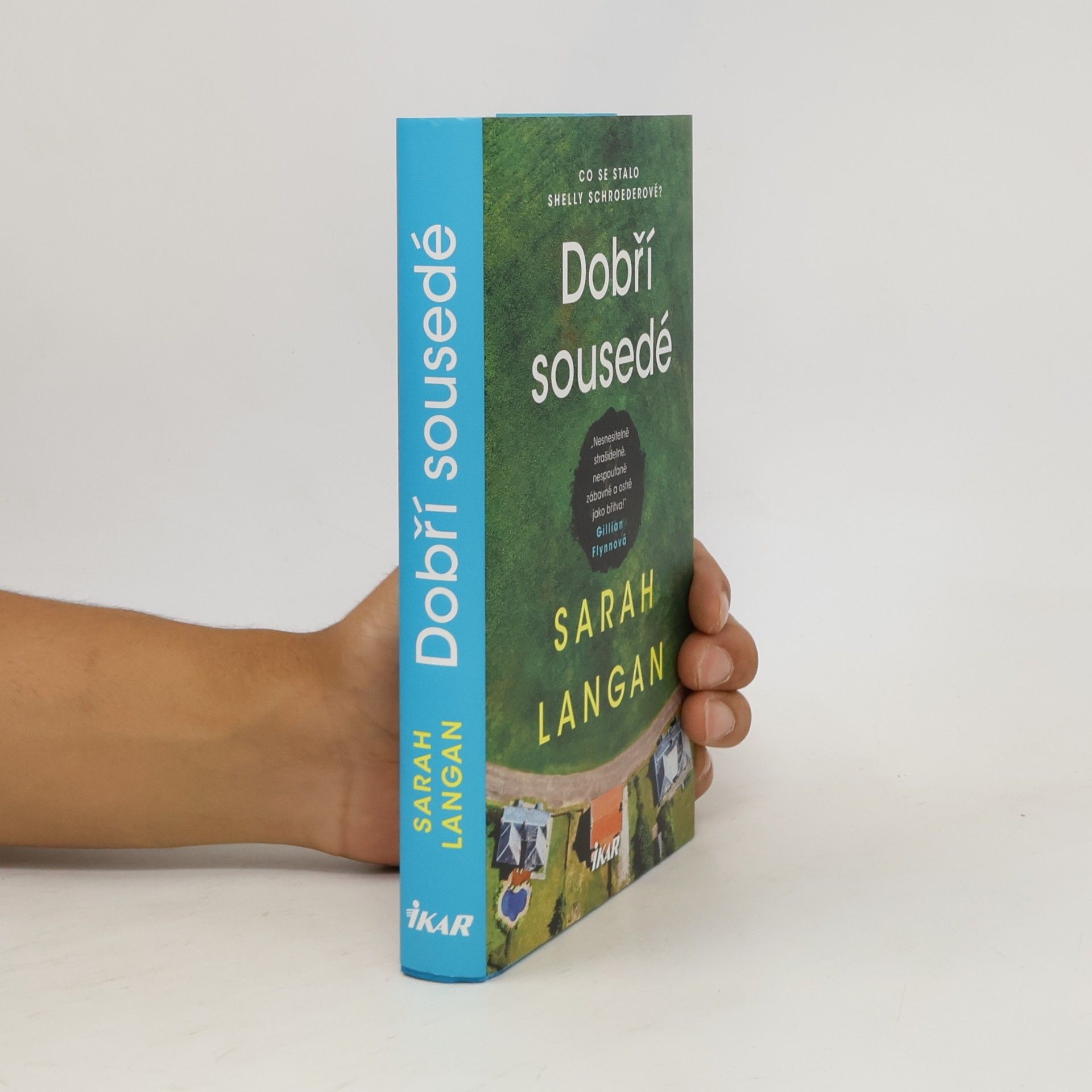 Sarah Langan Dobří sousedé