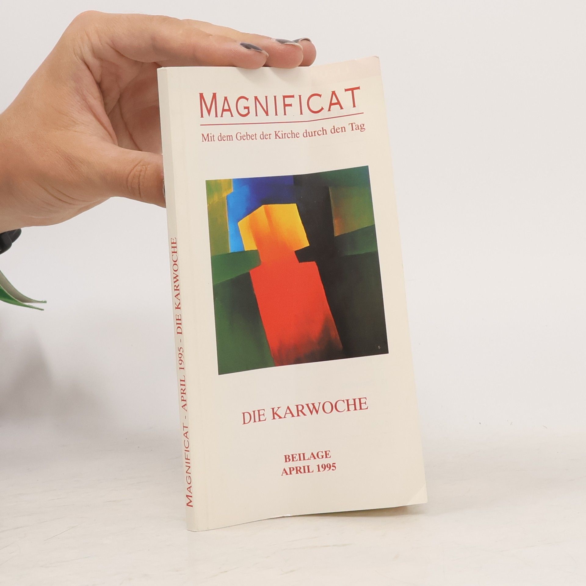 Autorenkollektiv Magnificat. Die Karwoche