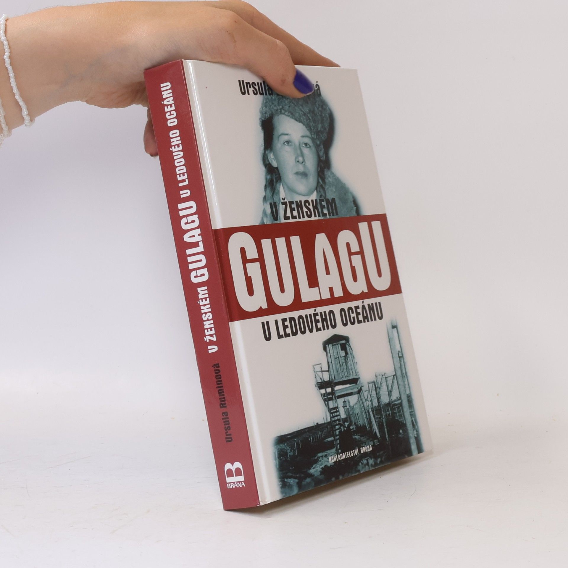 Ursula Rumin V ženském gulagu u ledového oceánu