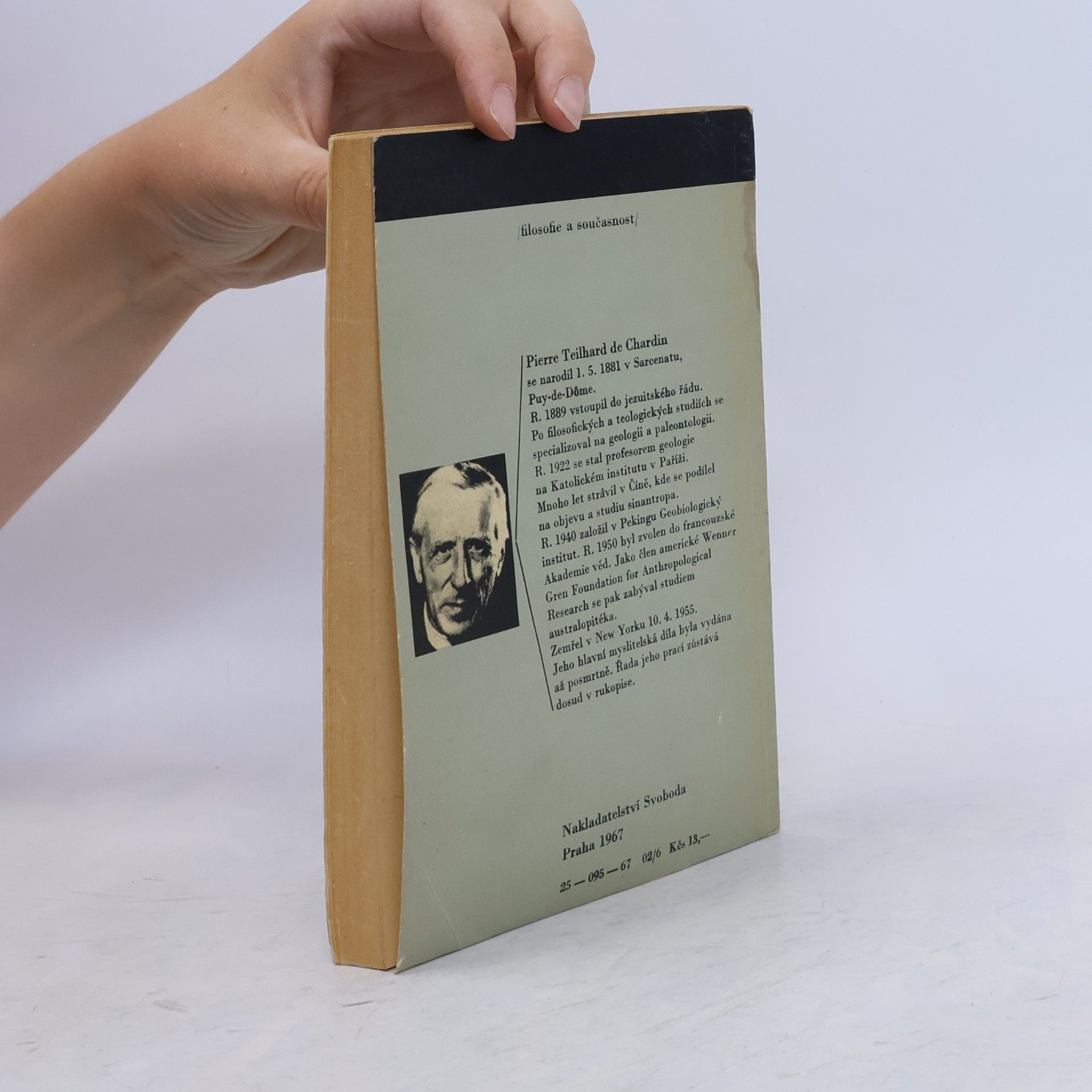 Pierre Teilhard de Chardin Místo člověka v přírodě