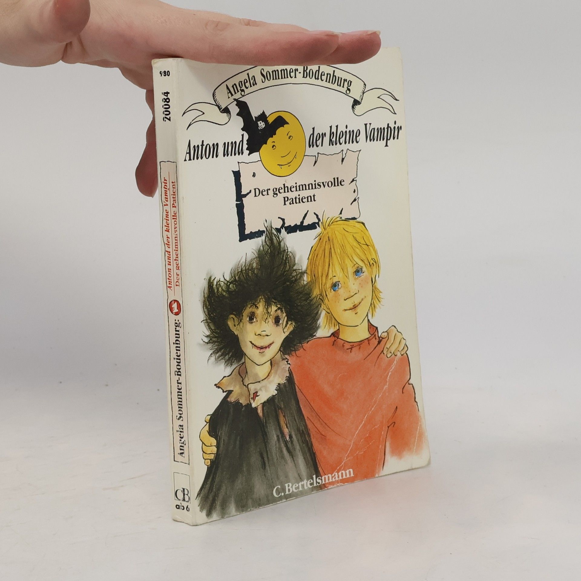 Angela Sommer-Bodenburg Anton und der kleine Vampir - Der geheimnisvolle Patient
