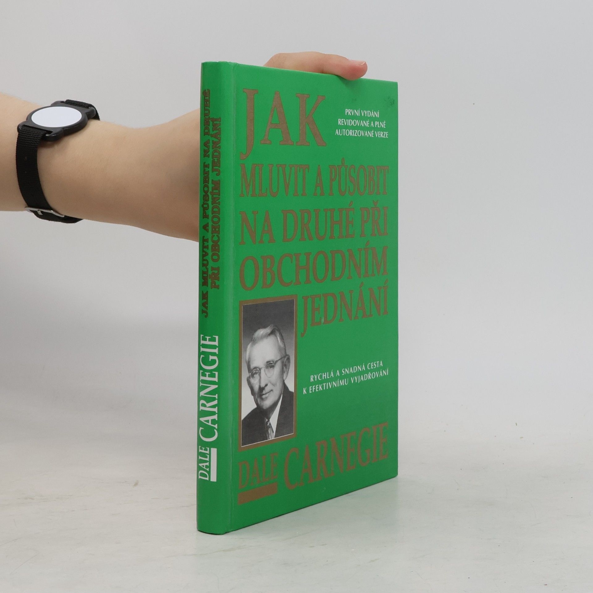 Dale Carnegie Ako komunikovať pri obchodnom jednaní