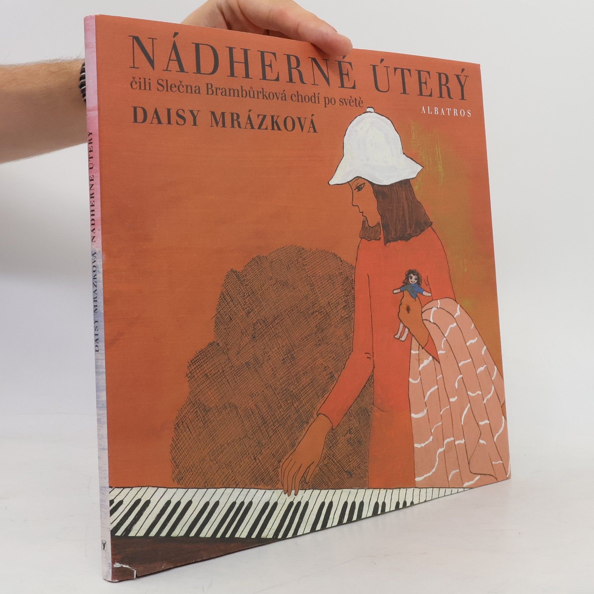 Daisy Mrázková Nádherné úterý, čili, Slečna Brambůrková chodí po světě