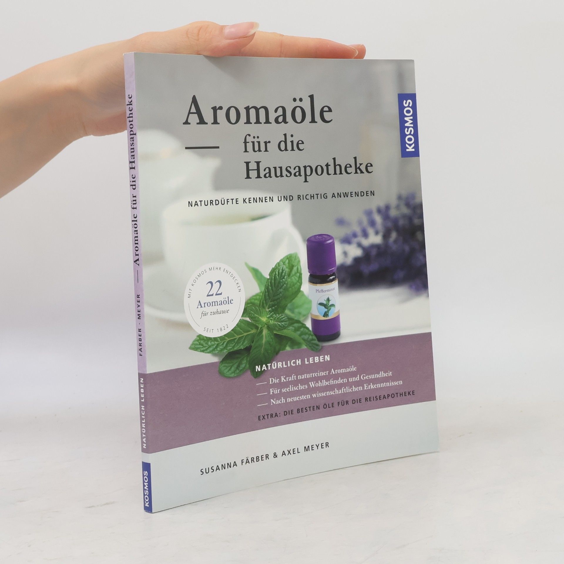 Axel Meyer Aromaöle für die Hausapotheke
